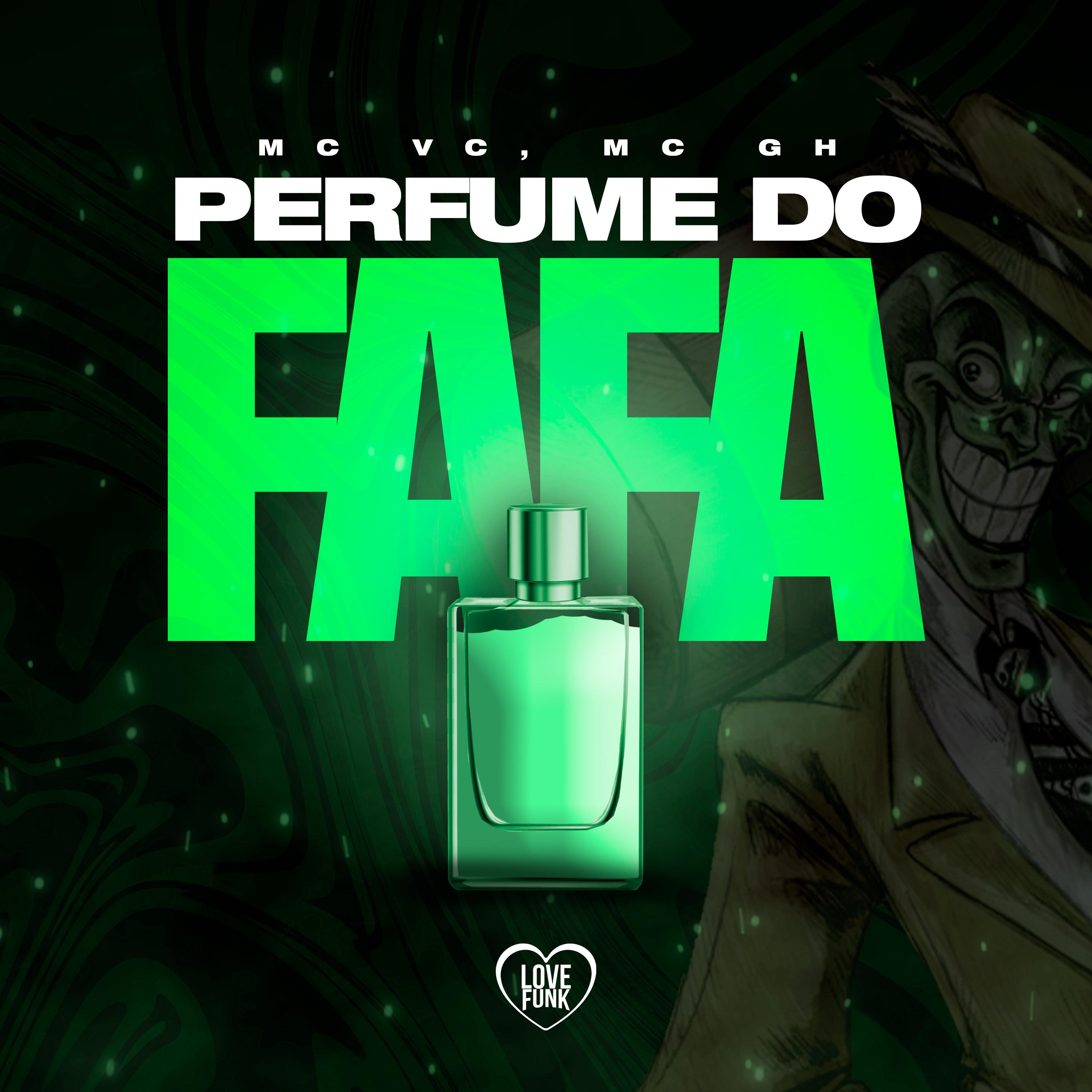 Постер альбома Perfume do Fafa