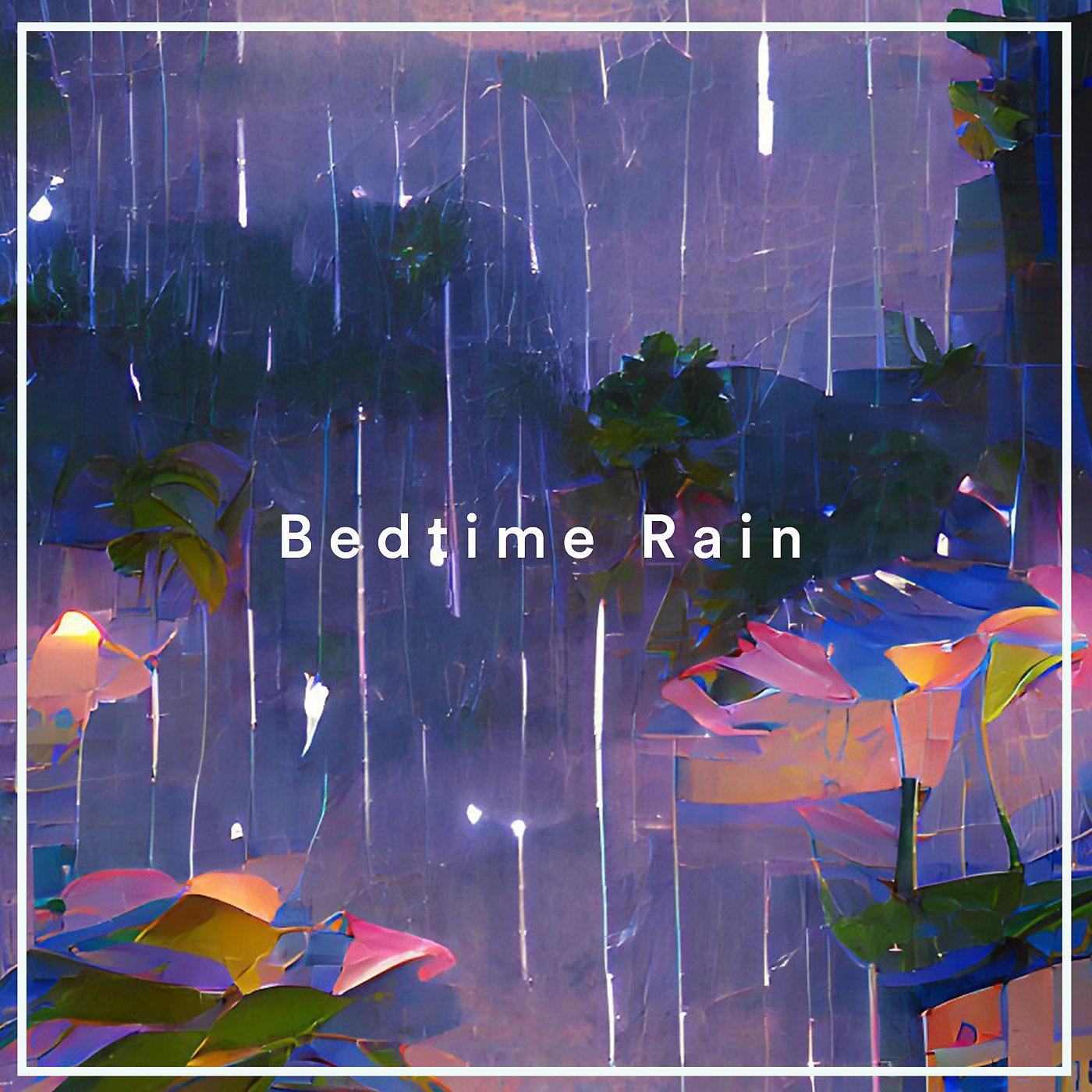 Постер альбома Bedtime Rain