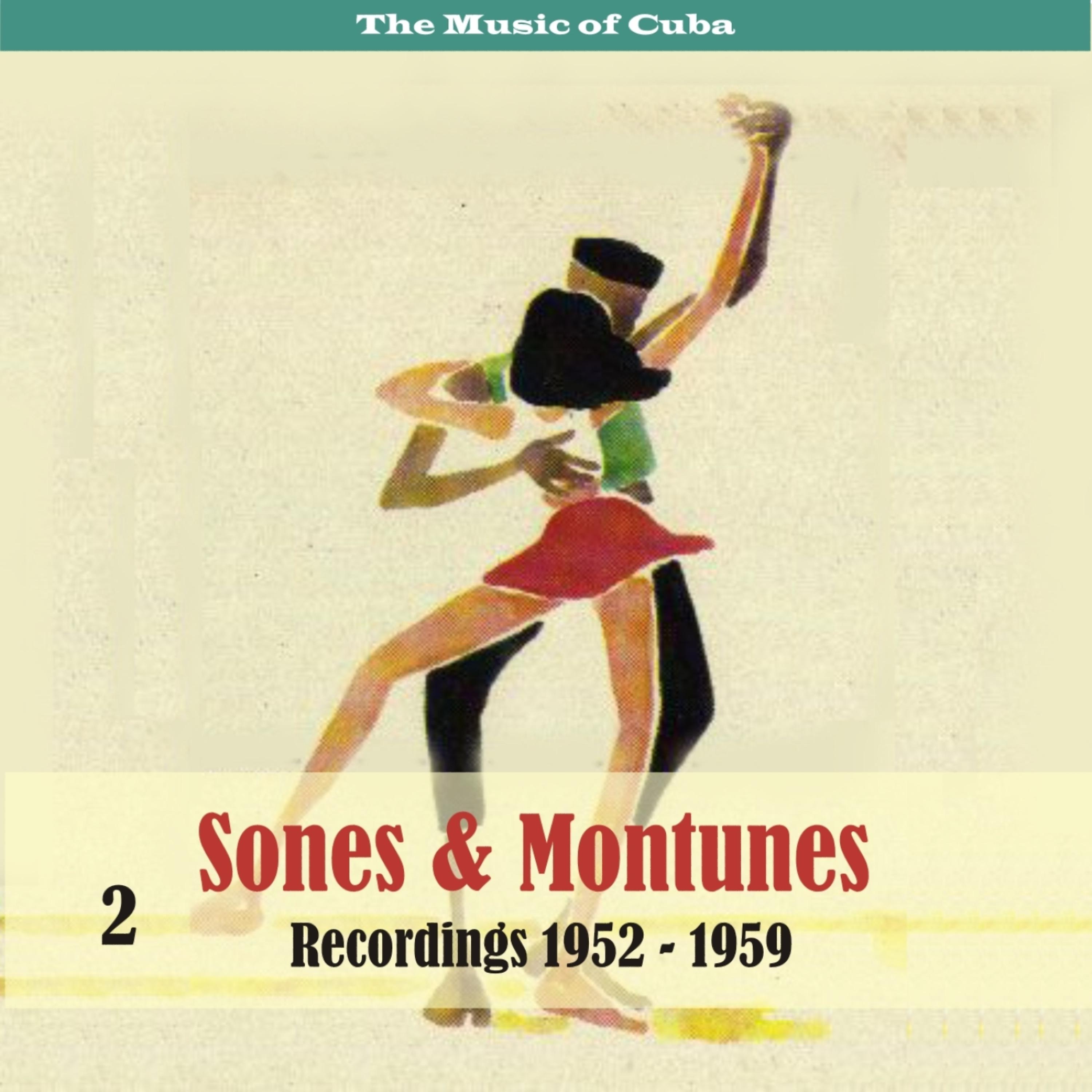 Постер альбома The Music of Cuba - Sones & Montunes Recordings 1952 - 1959, Volume 2