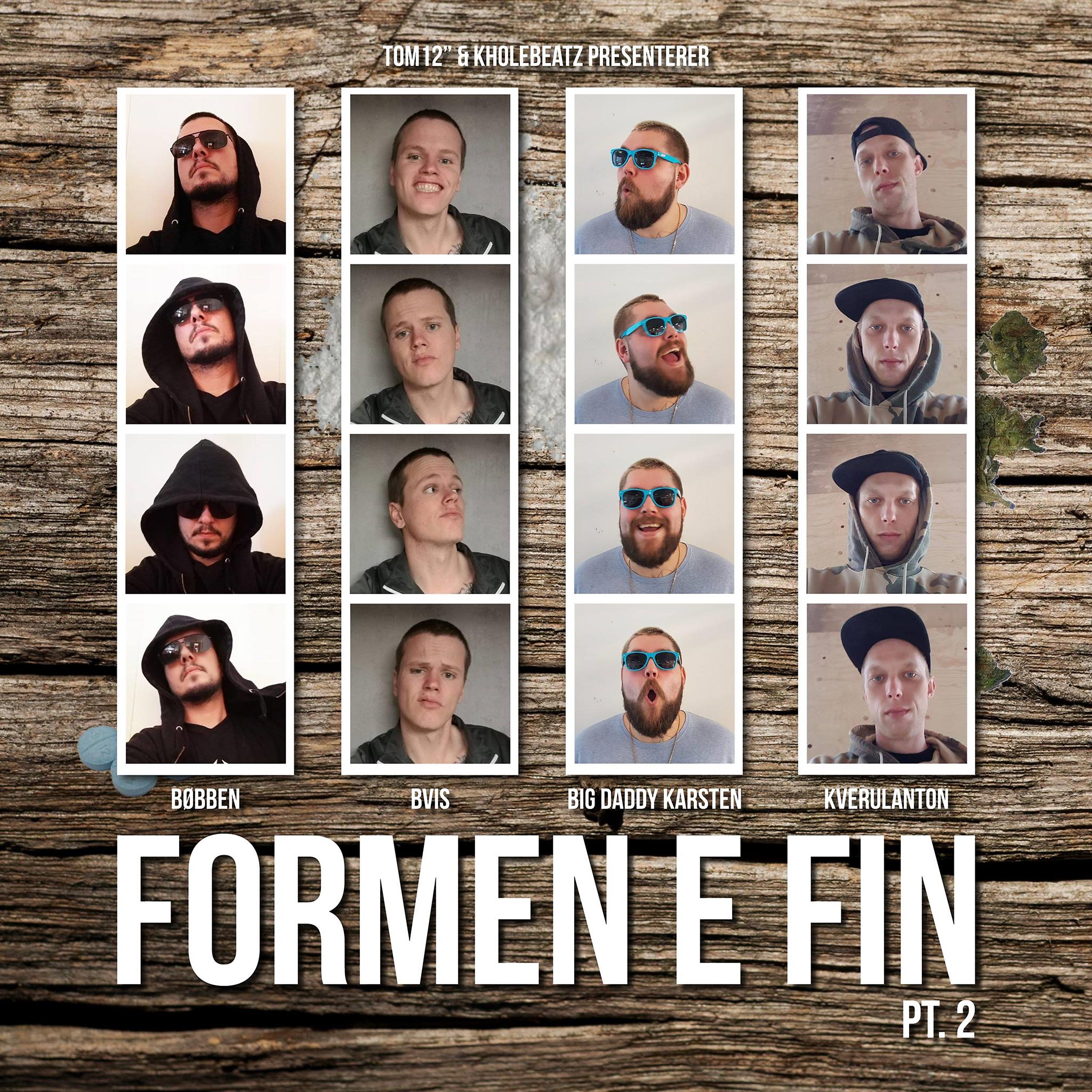 Постер альбома Formen E Fin, Pt. 2