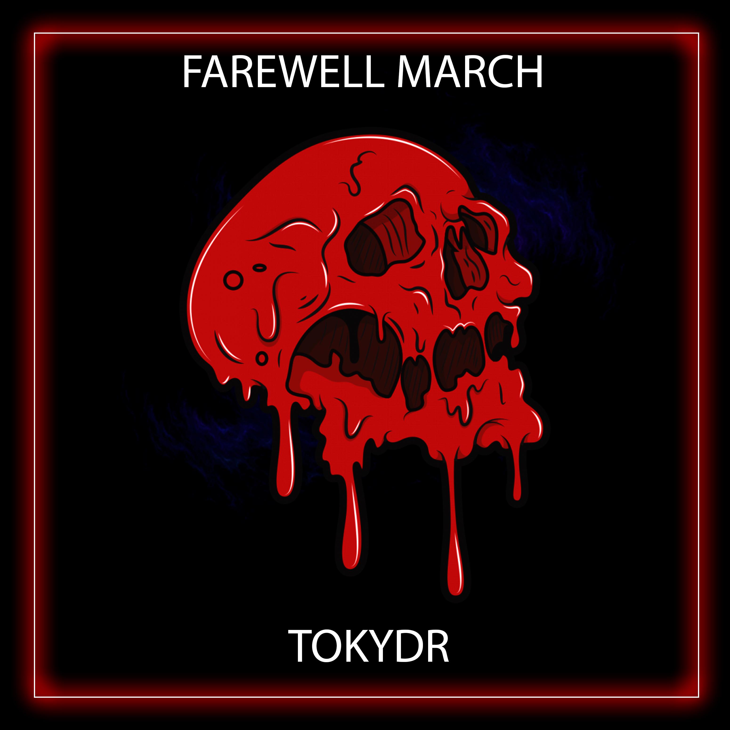 Постер альбома Farewellmarch