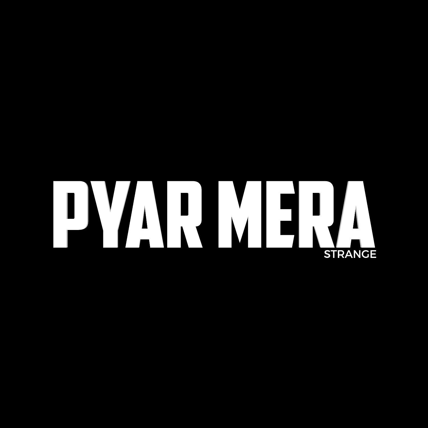 Постер альбома Pyar Mera
