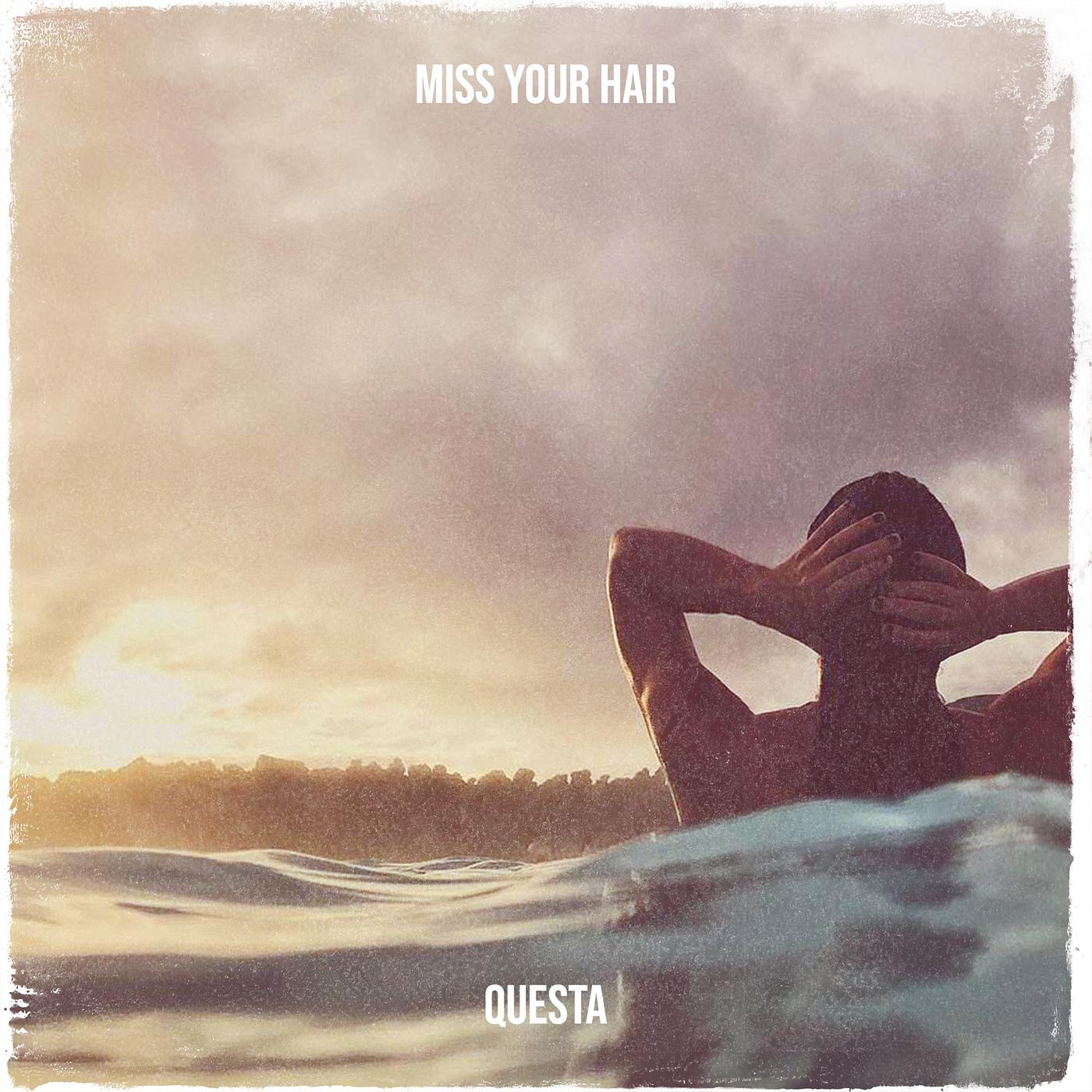 Постер альбома Miss Your Hair
