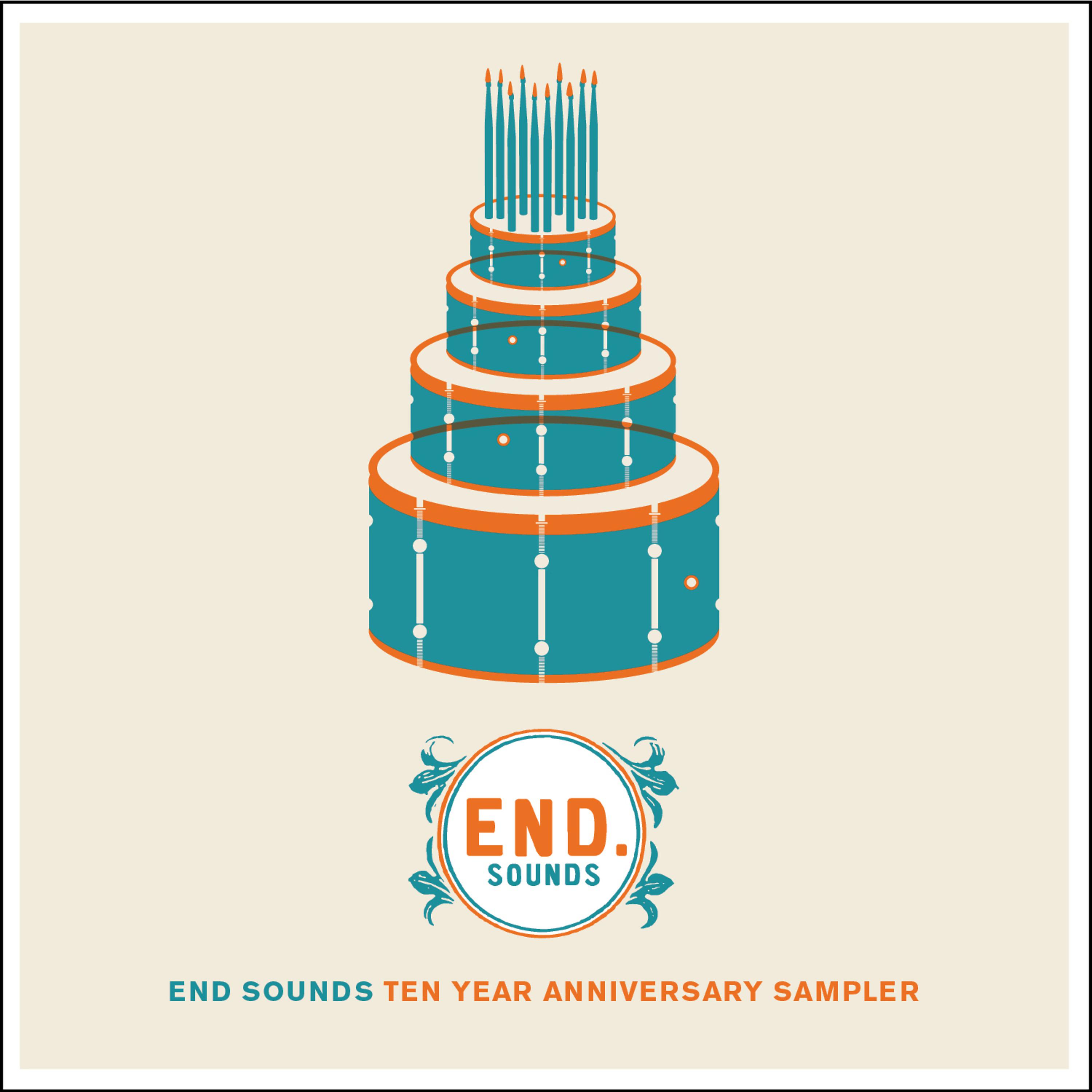 Постер альбома End Sounds Ten Year Anniversary Sampler