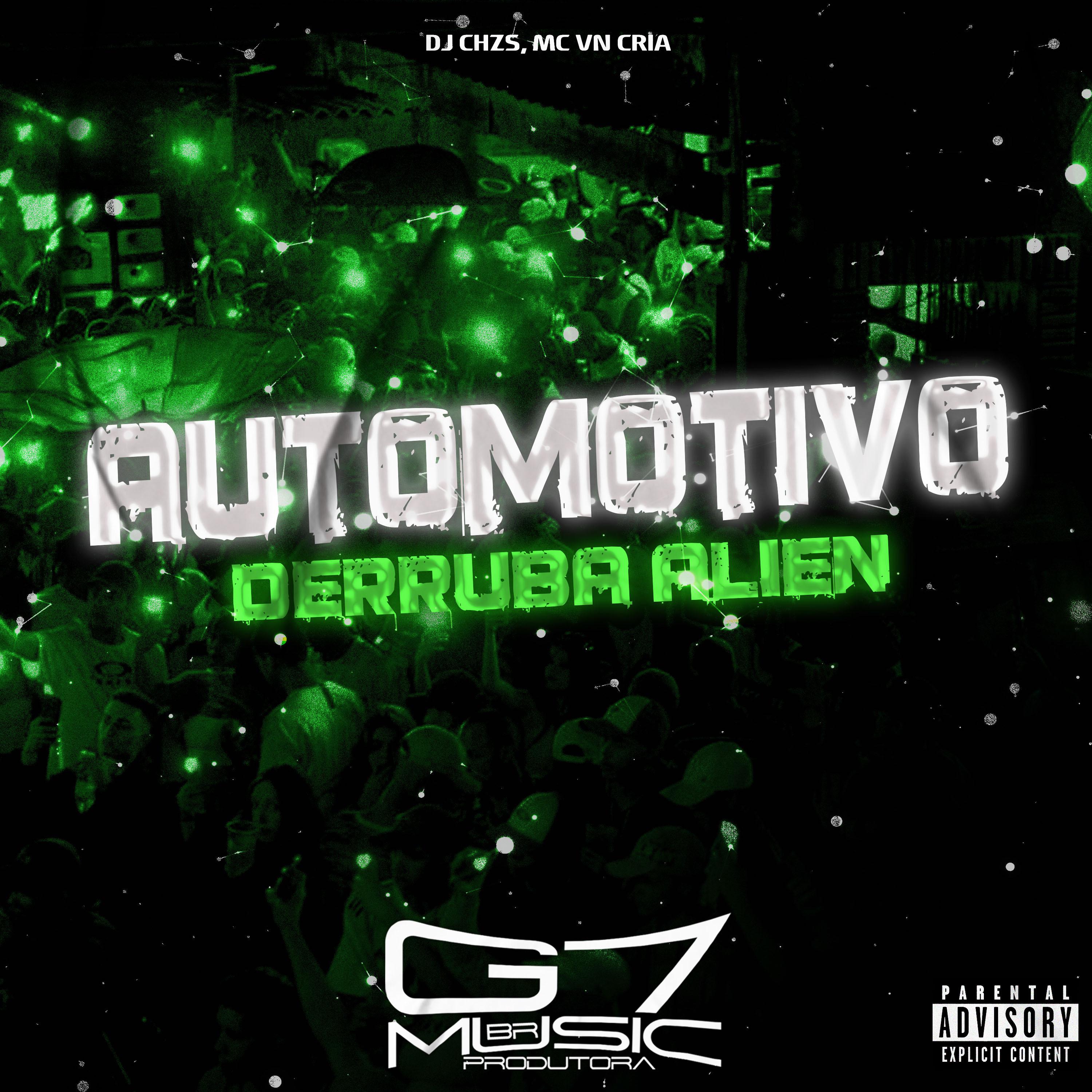 Постер альбома Automotivo Derruba Alien