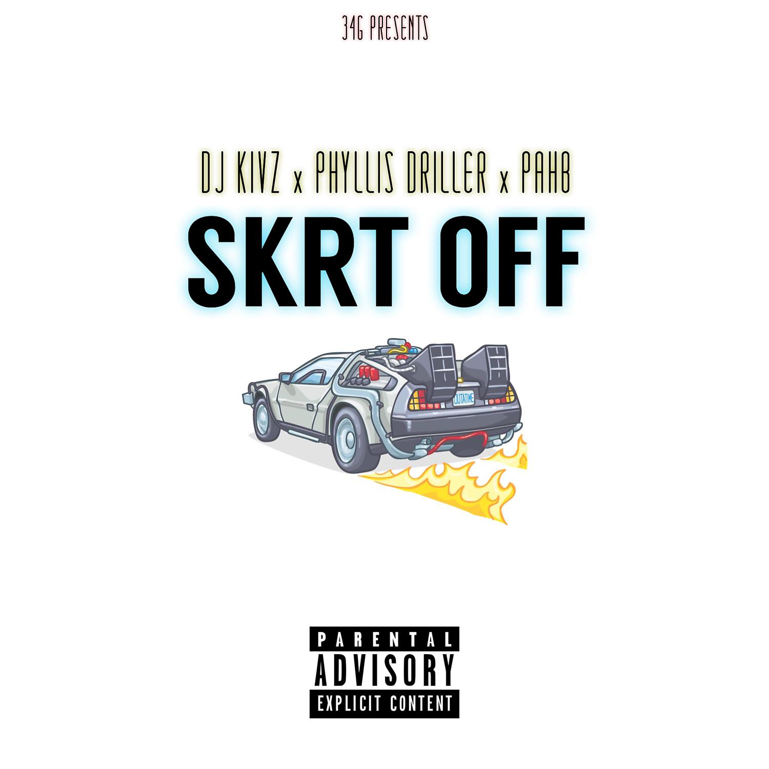 Постер альбома Skrt Off (feat. Pah!b & Phyllis Driller)