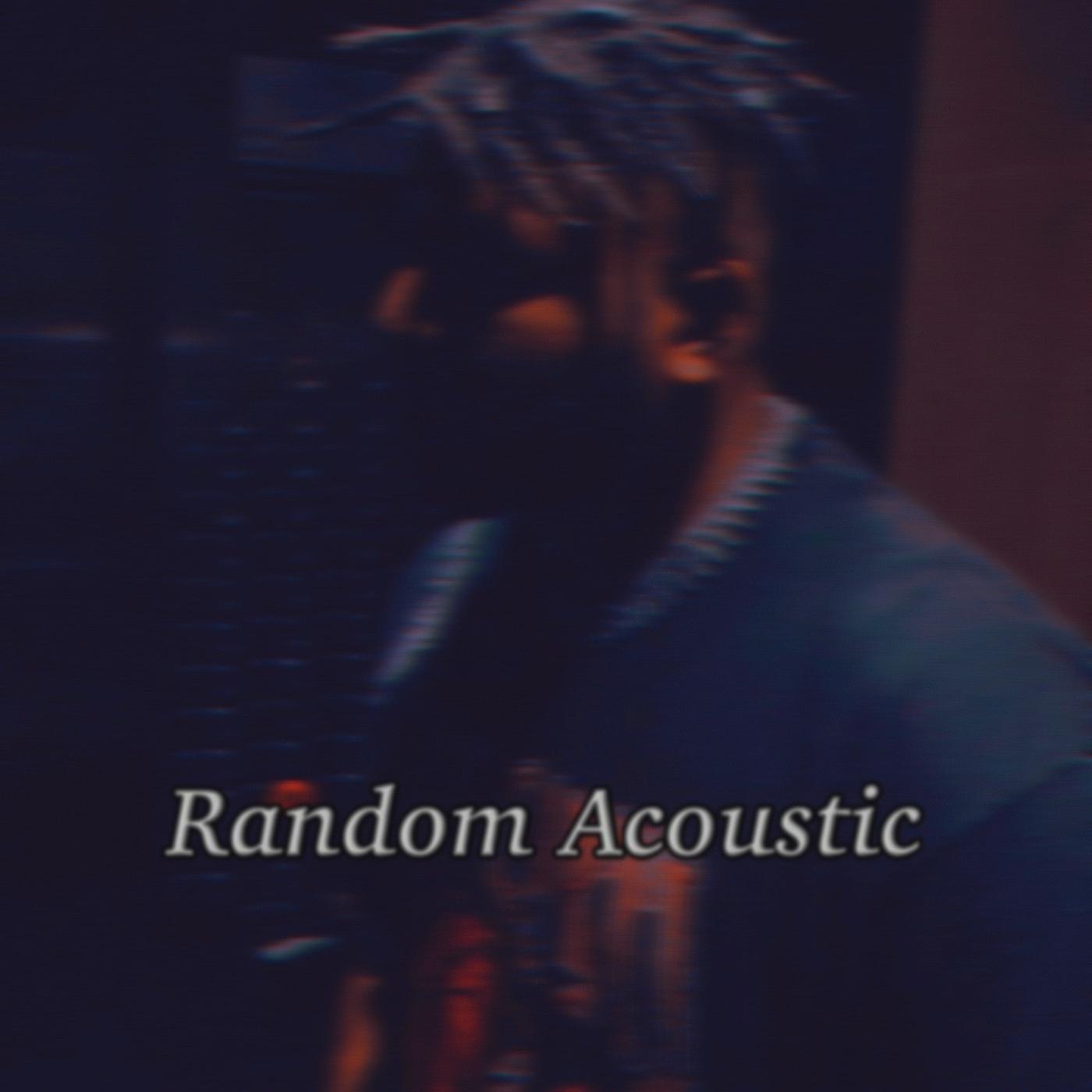 Постер альбома Random (Acoustic)