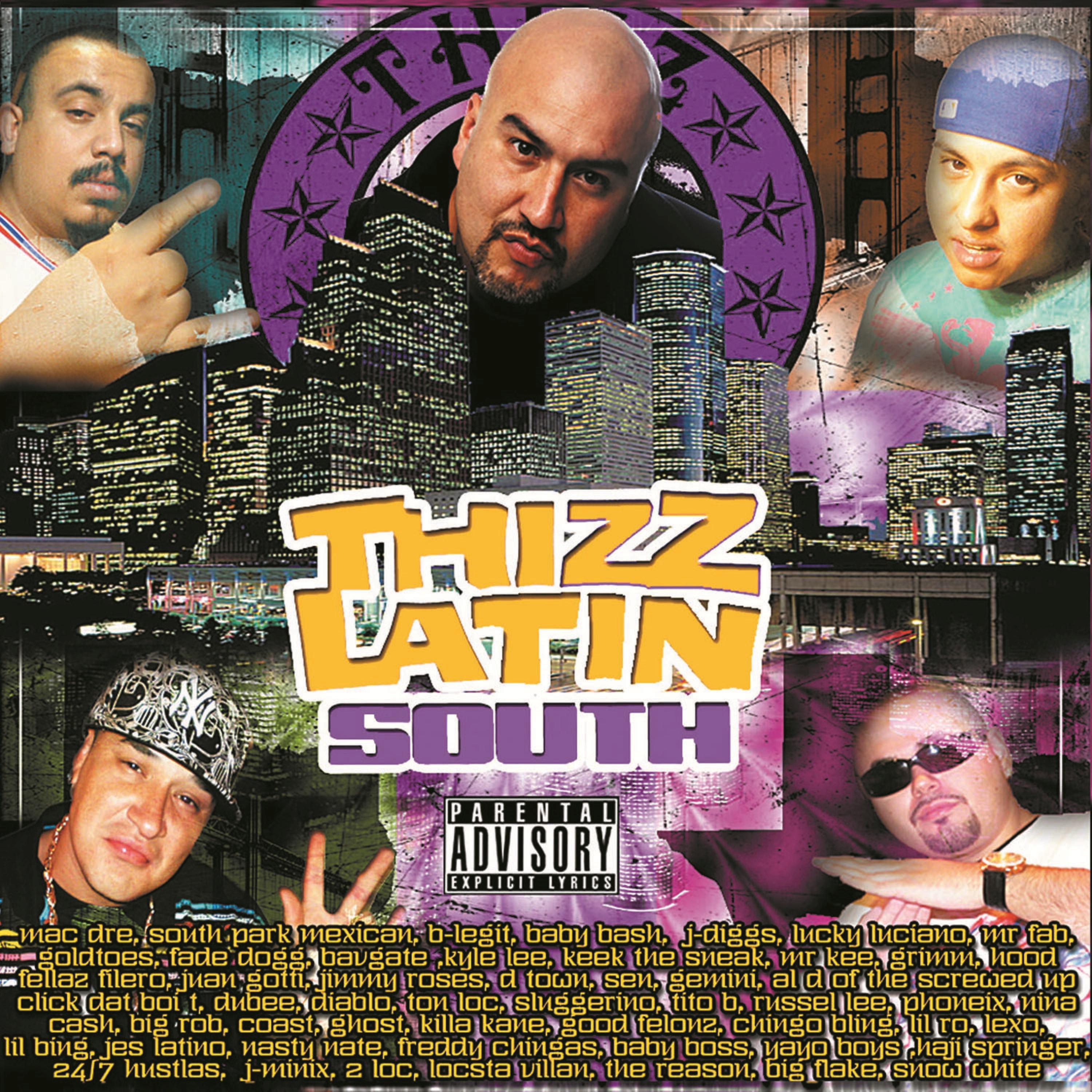 Постер альбома Thizz Latin South