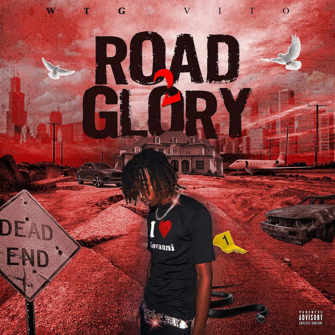 Постер альбома Road 2 Glory