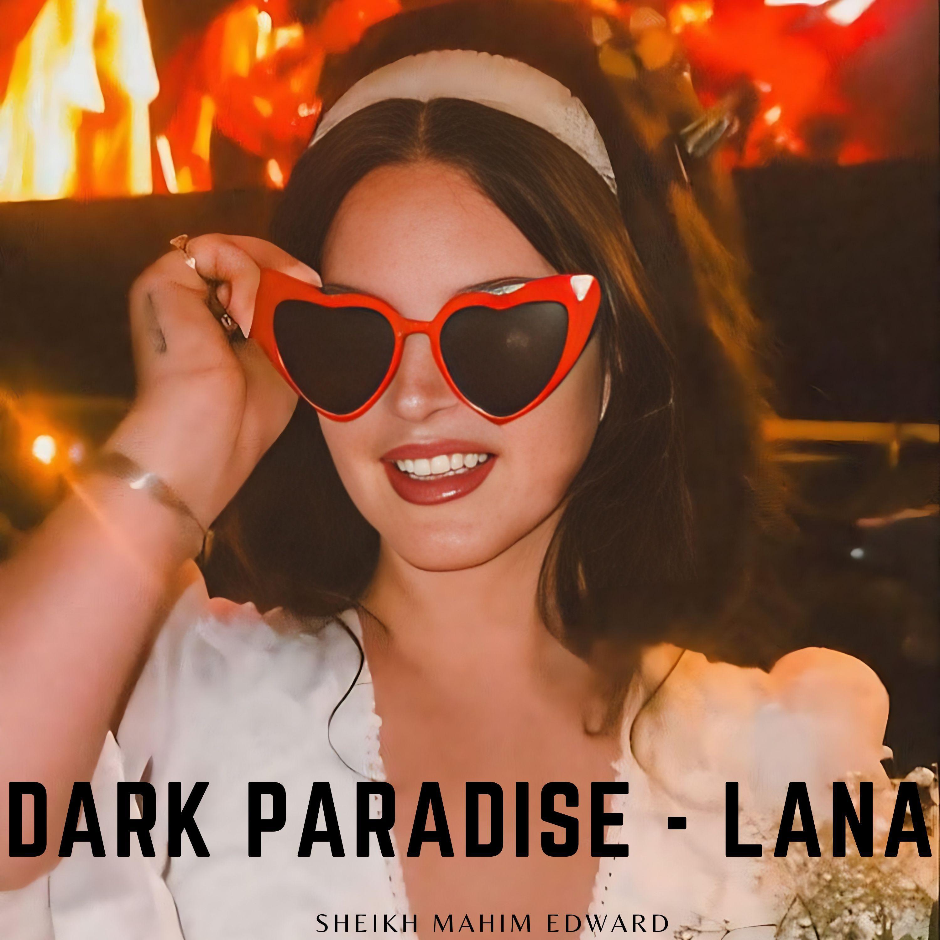 Постер альбома Dark Paradise -Lana (feat. m.m. keeravani & Pamela Chopra)