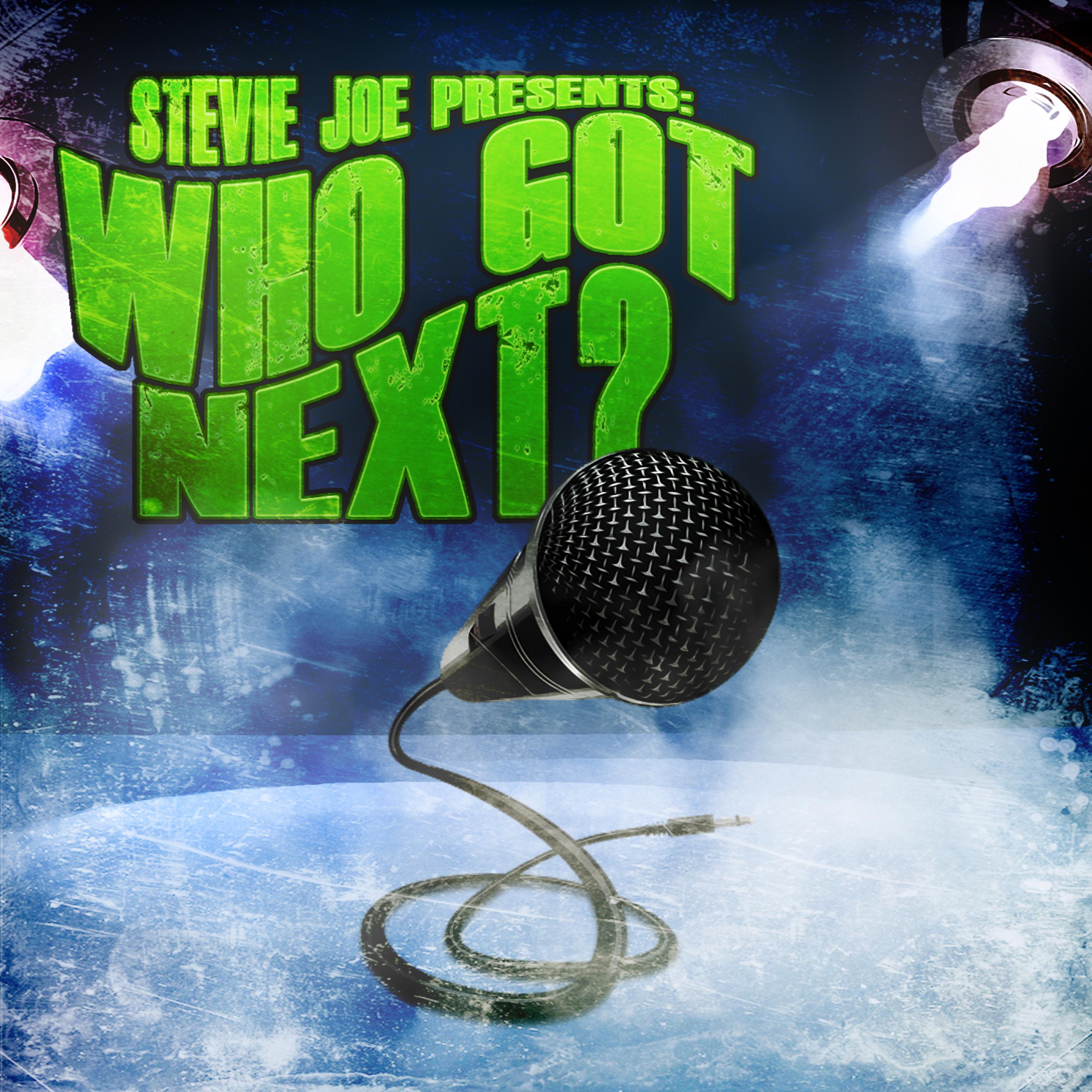 Постер альбома Stevie Joe Presents: Who Got Next?