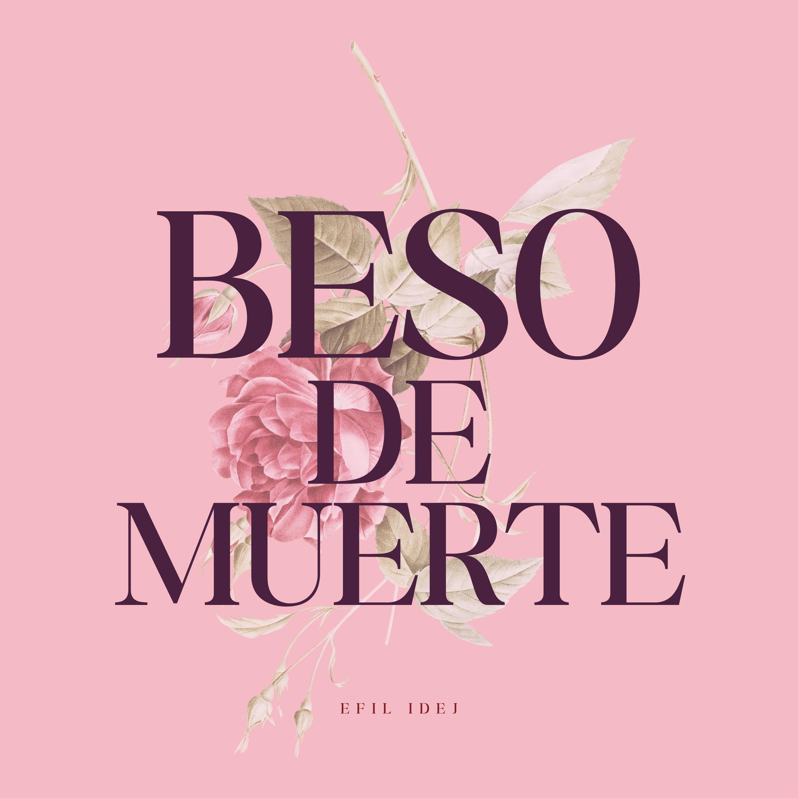 Постер альбома Beso De Muerte