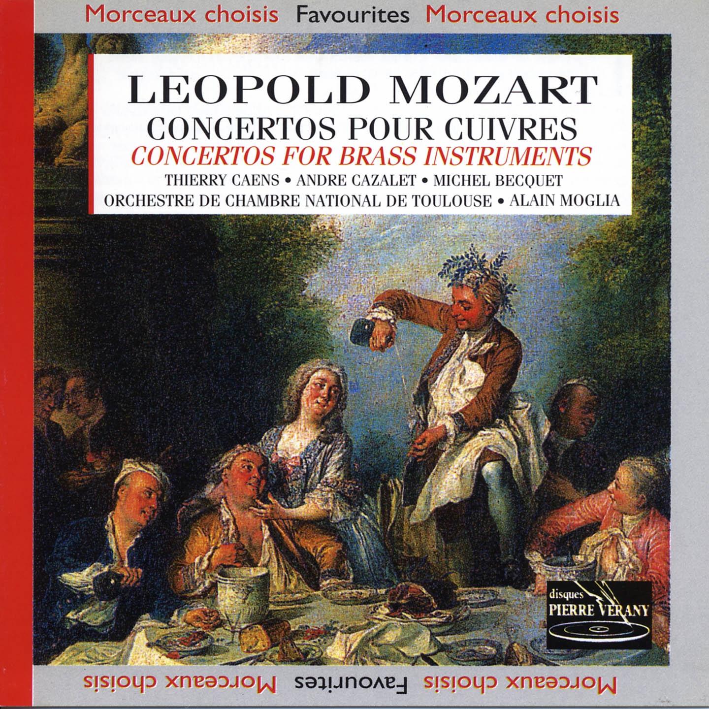 Постер альбома Léopold Mozart : Concertos pour cuivres