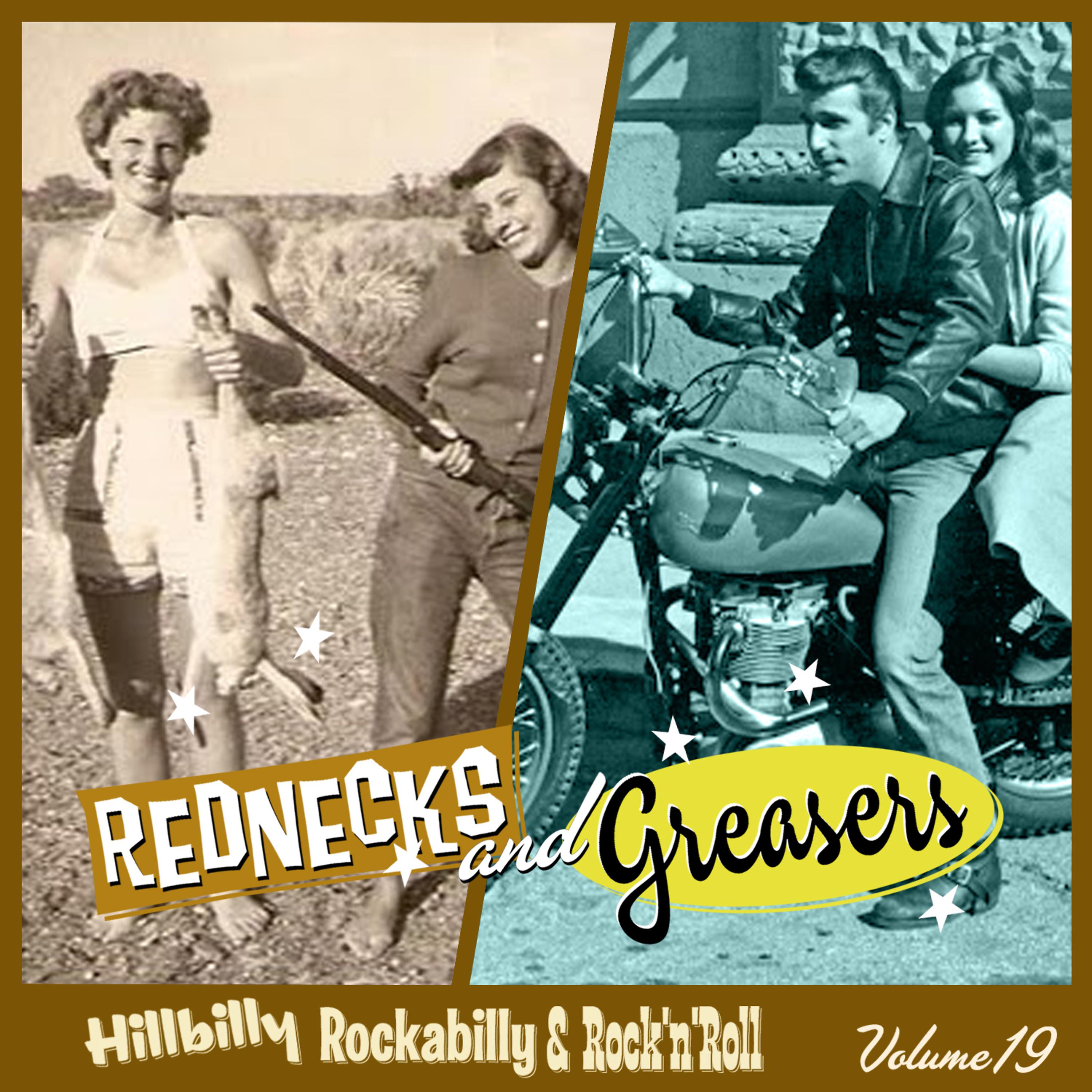 Постер альбома Rednecks & Greasers Vol. 19
