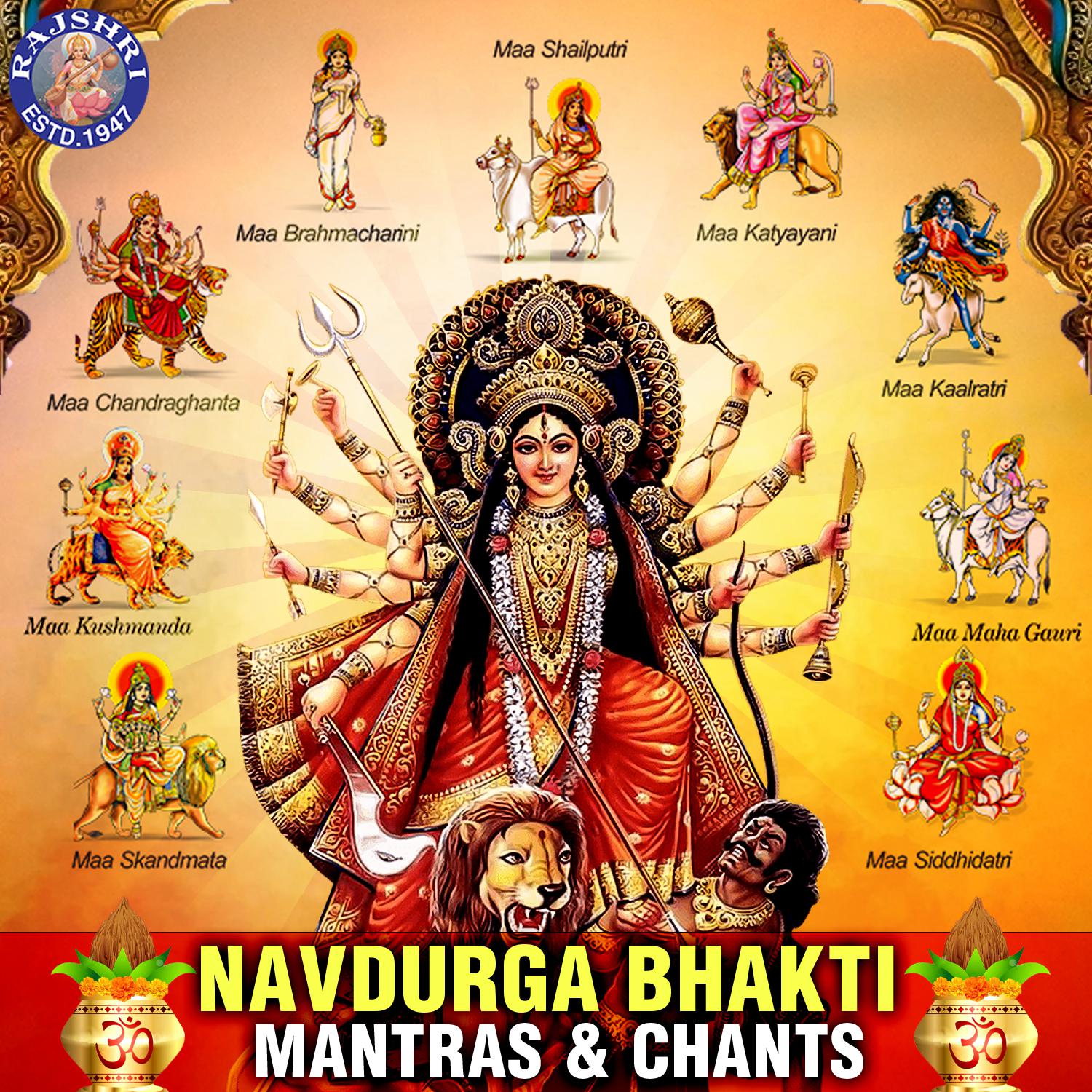 Постер альбома Navdurga Bhakti Mantras & Chants