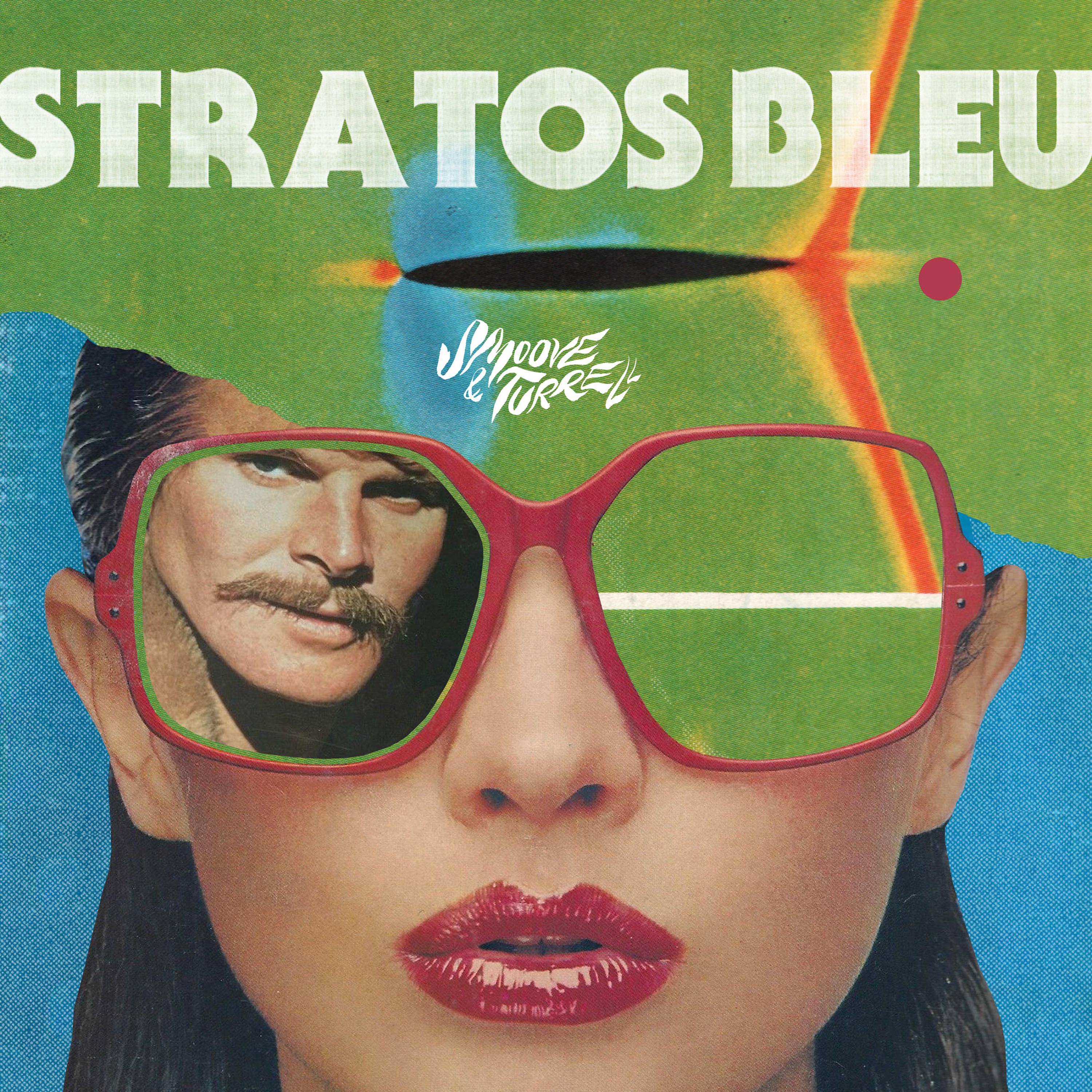 Постер альбома Stratos Bleu