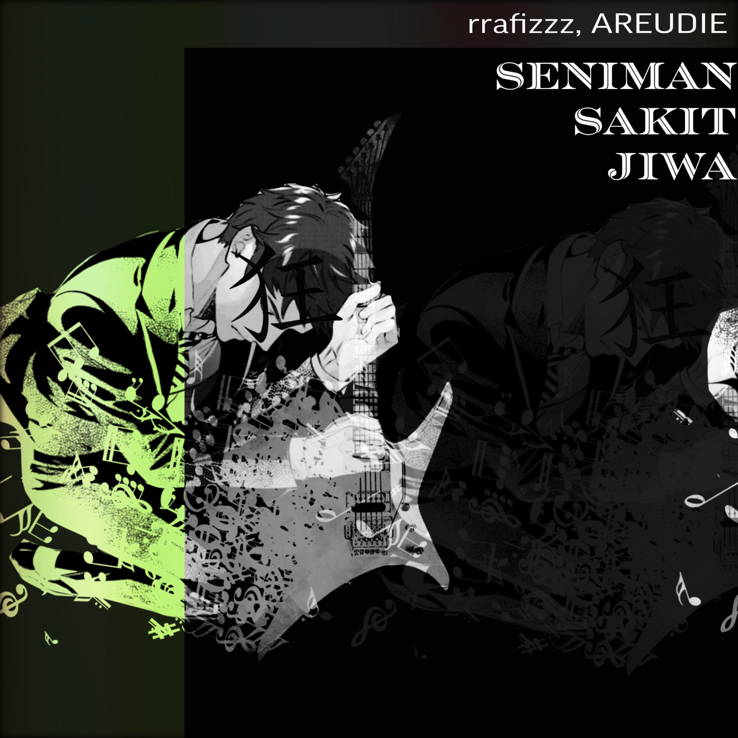 Постер альбома Seniman Sakit Jiwa