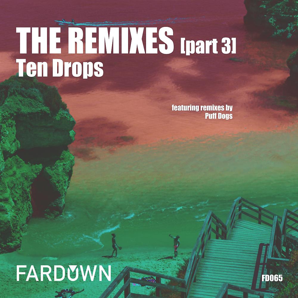 Постер альбома The Remixes, Pt. 3