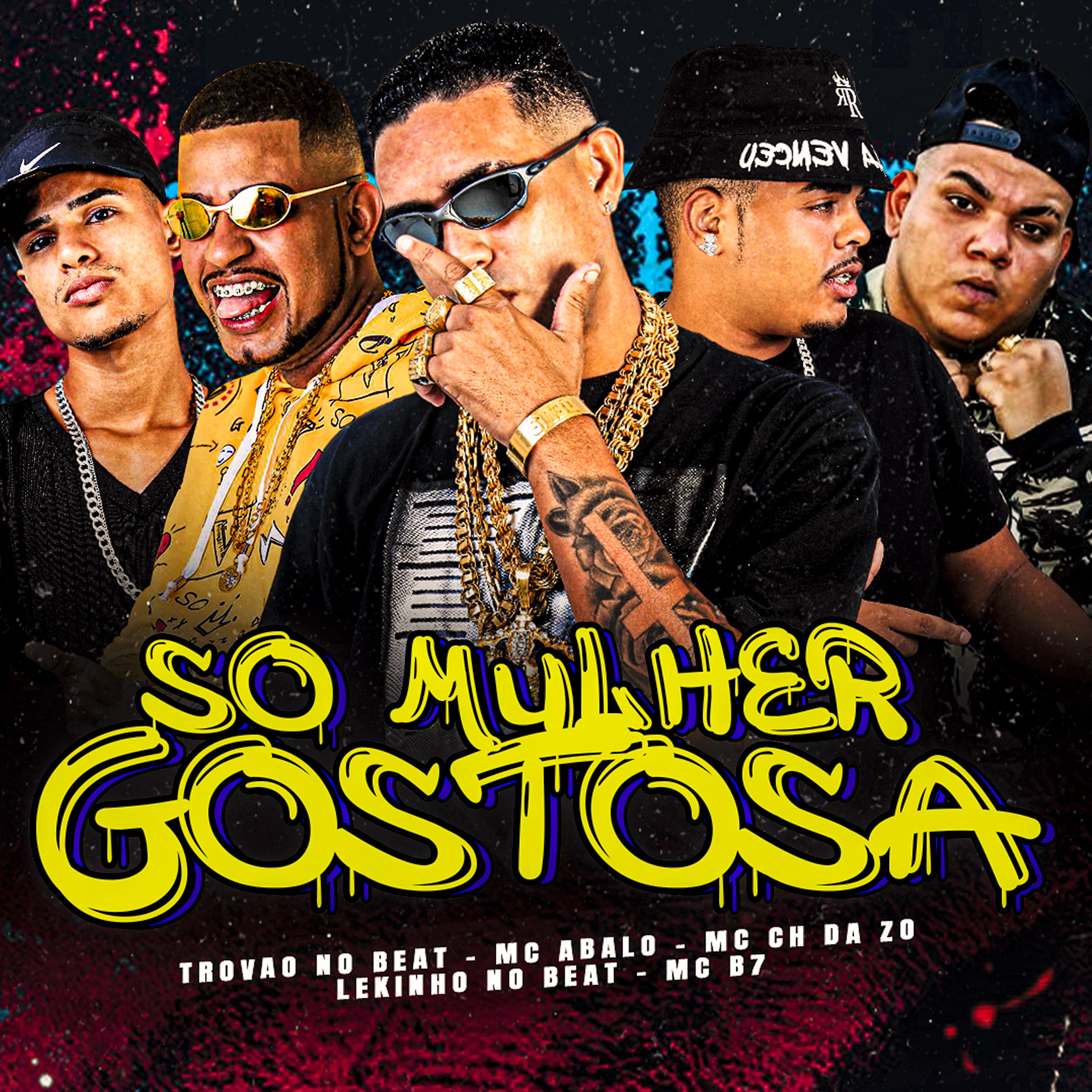 Постер альбома Só Mulher Gostosa