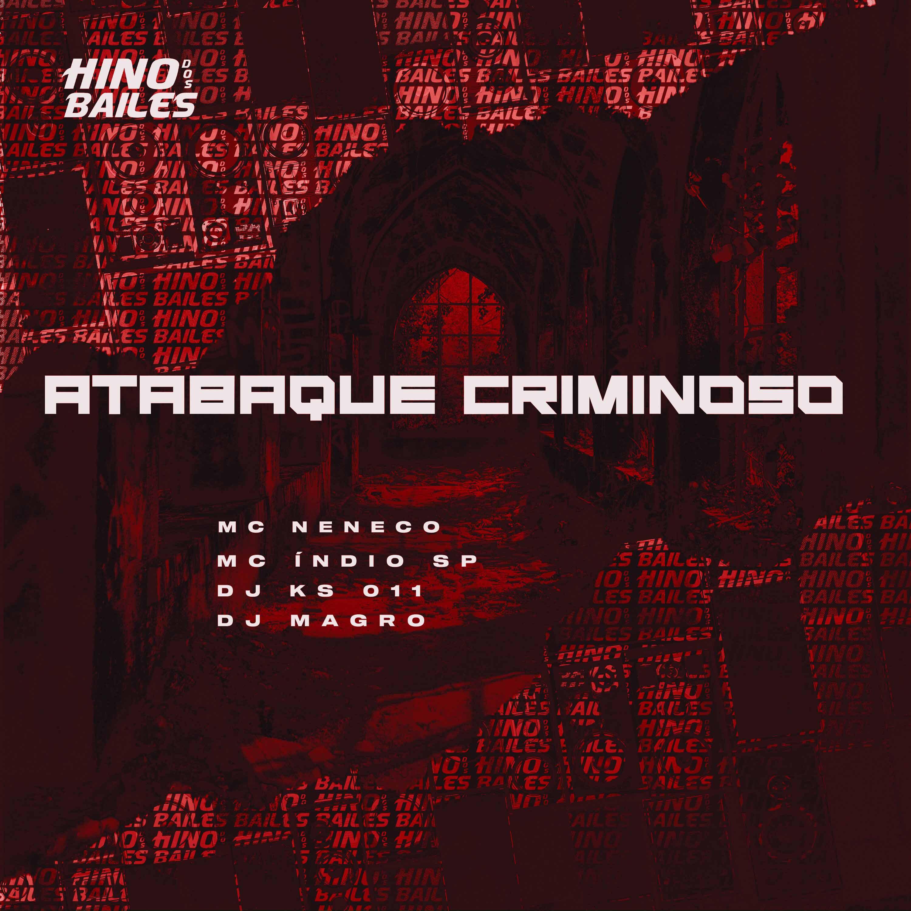 Постер альбома Atabaque Criminoso