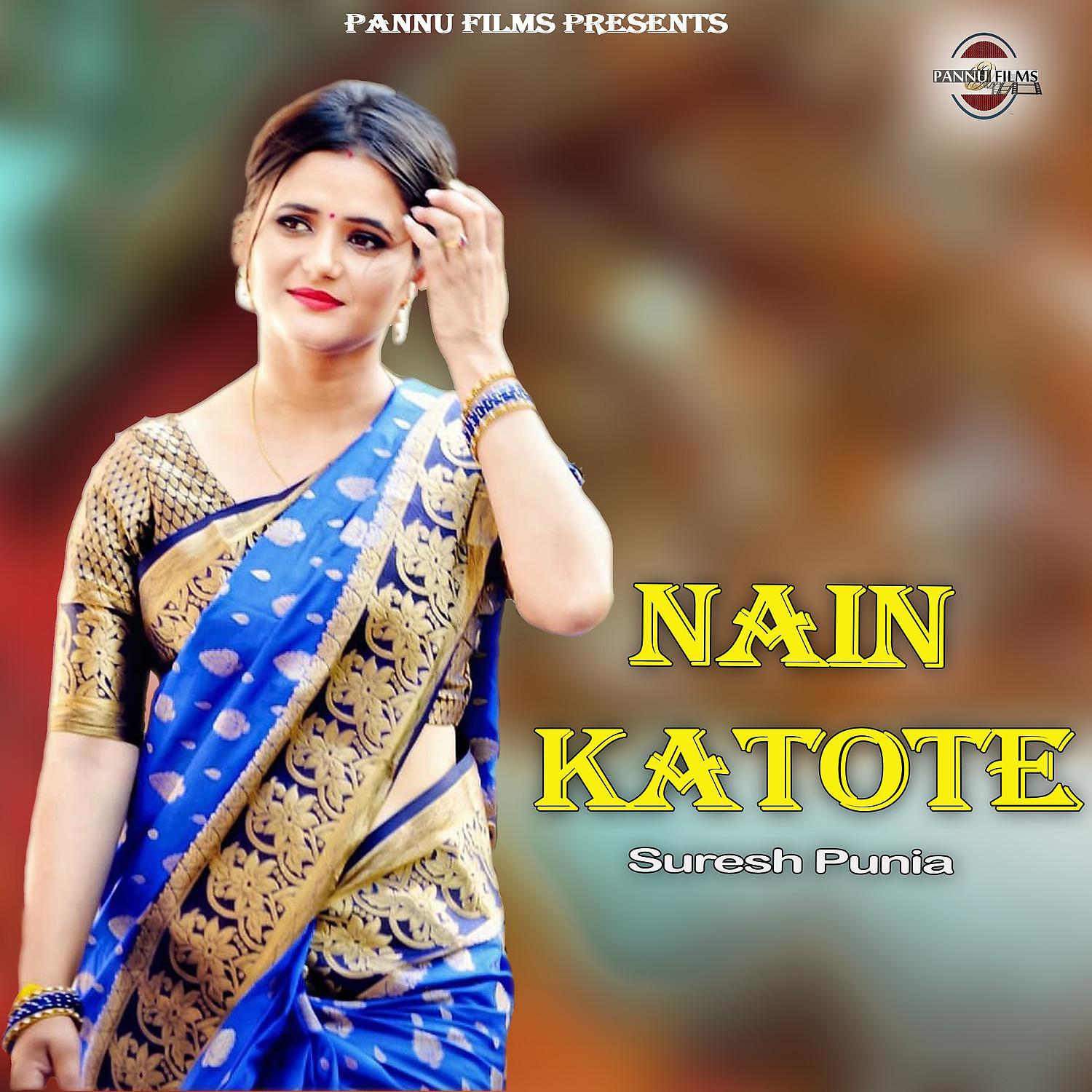 Постер альбома Nain Katore