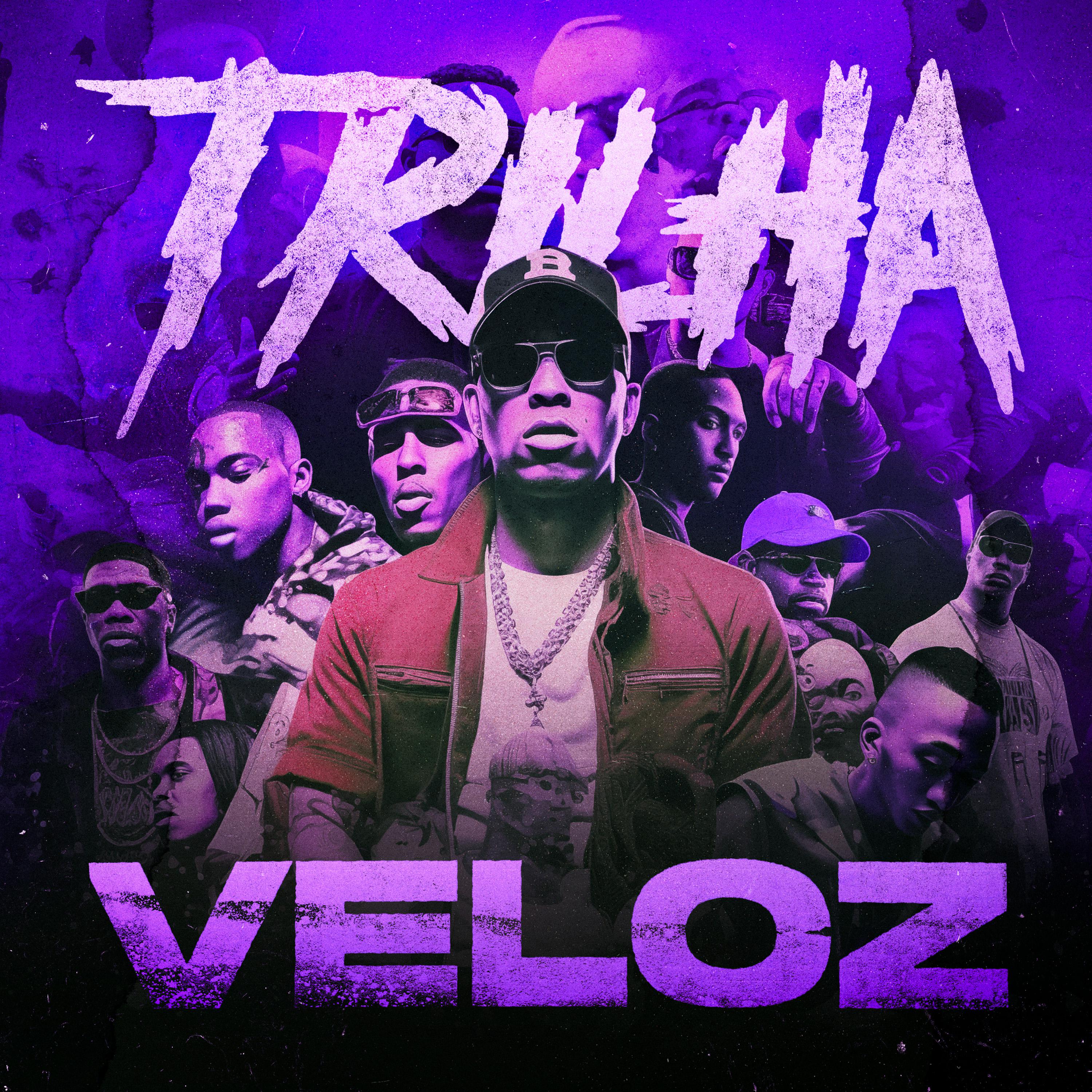 Постер альбома Trilha Veloz