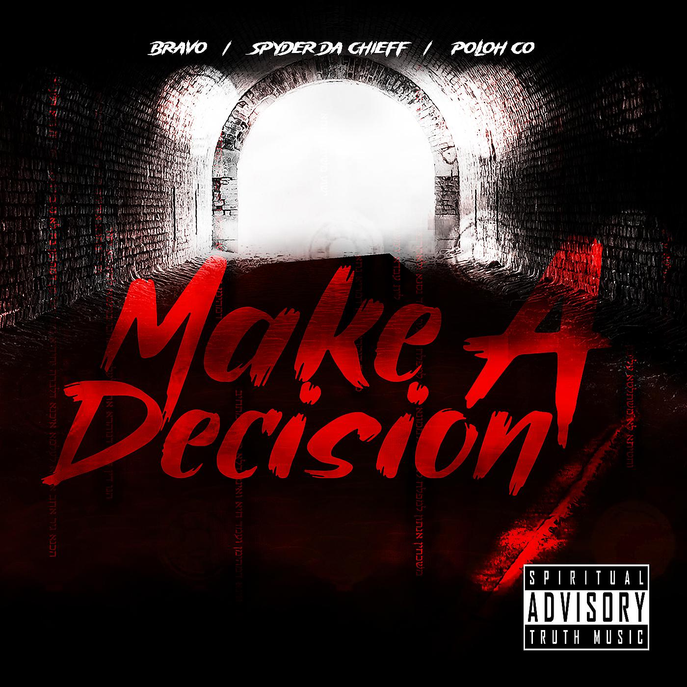 Постер альбома Make a Decision