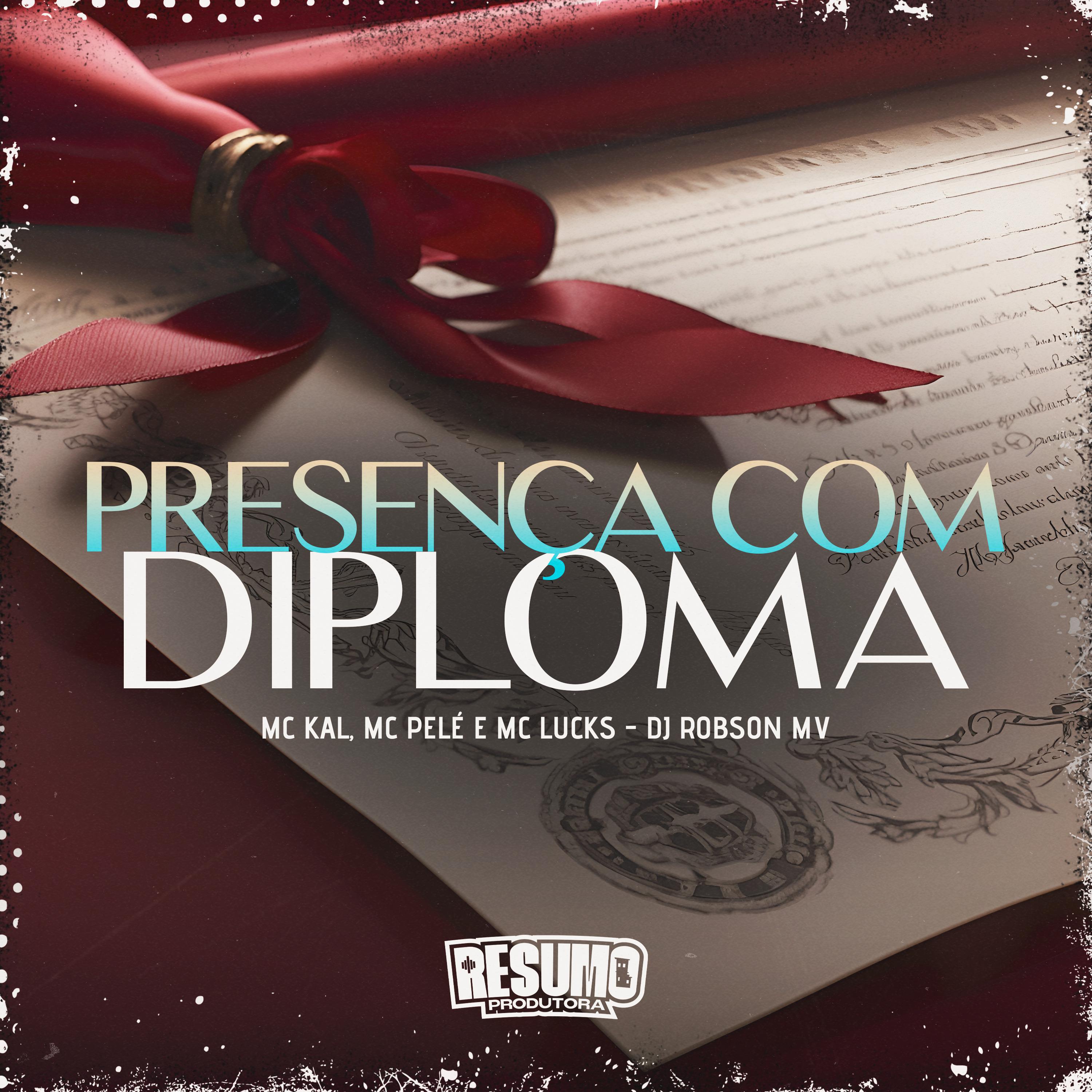 Постер альбома Presença Com Diploma