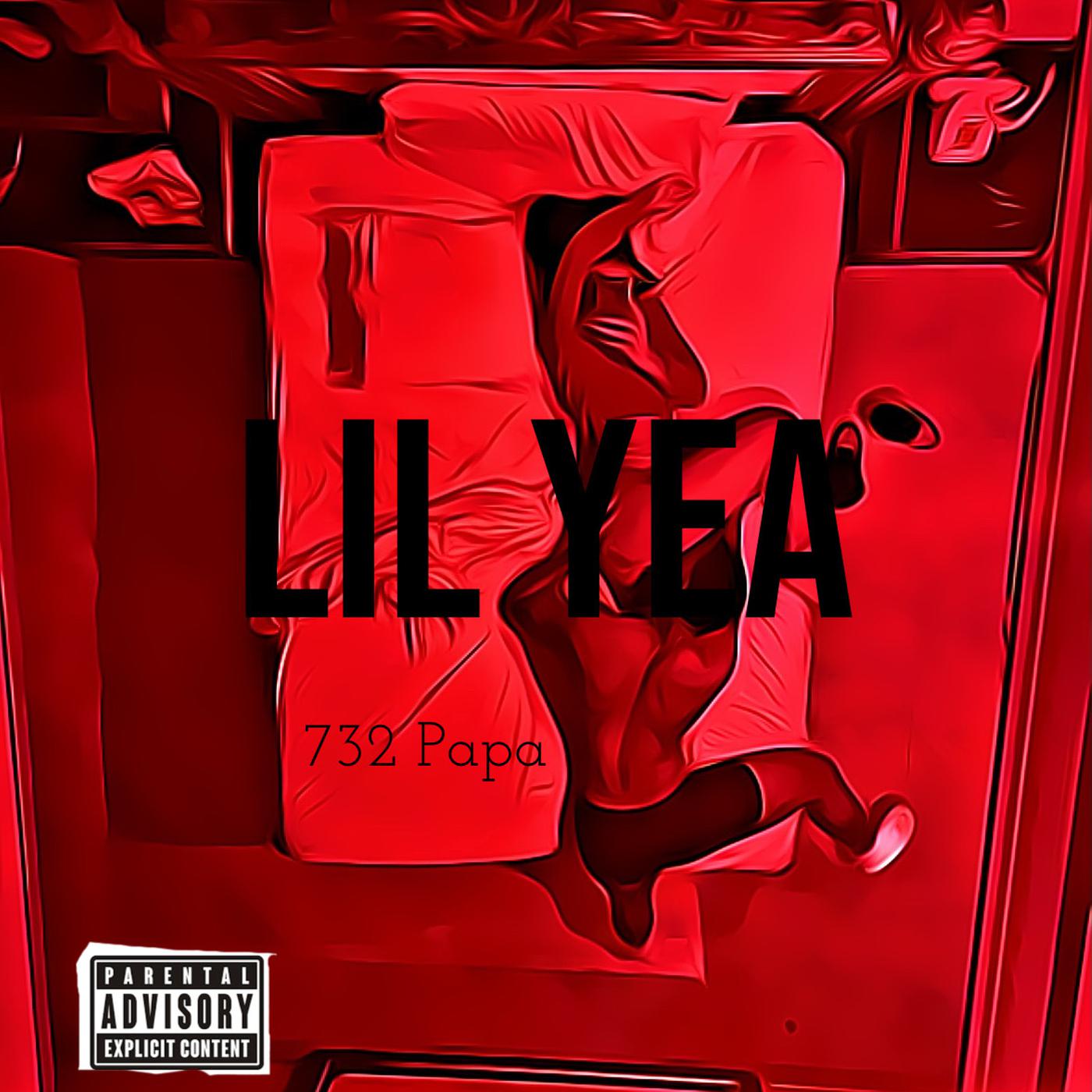 Постер альбома Lil Yea