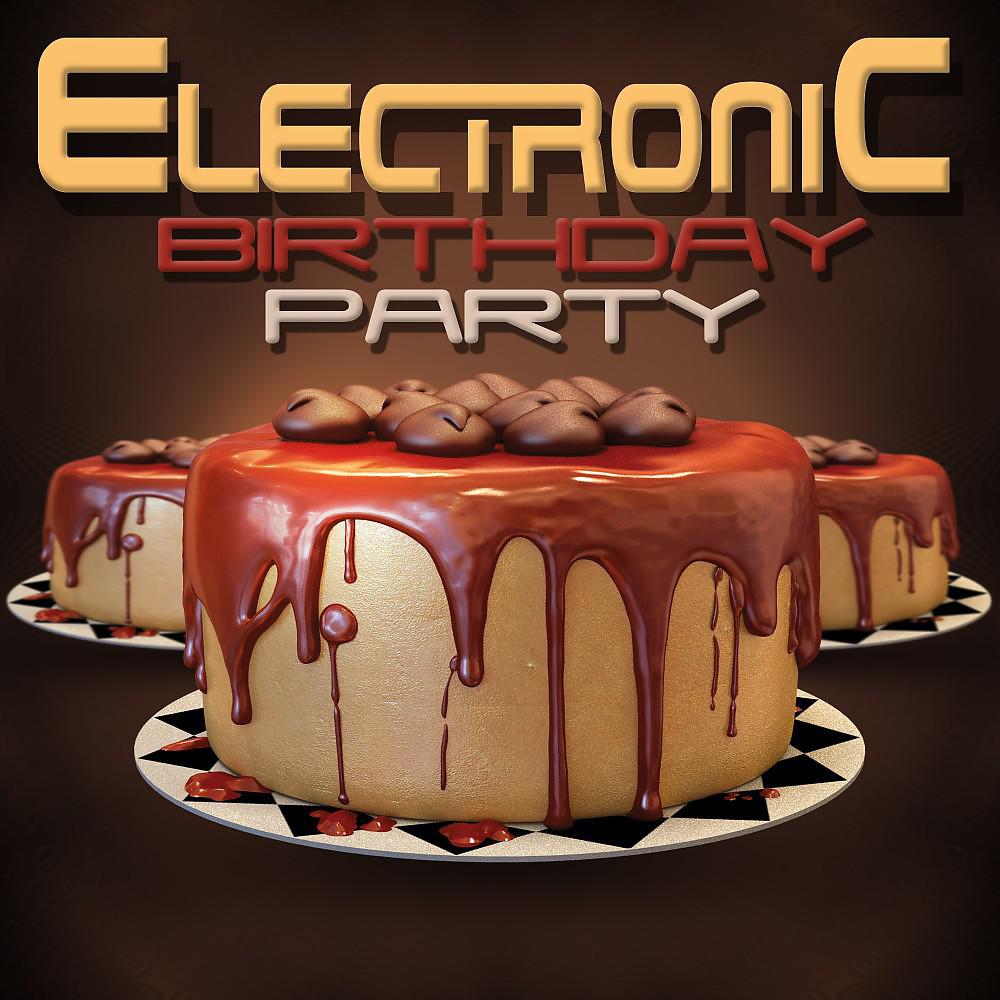 Постер альбома Electronic Birthday Party