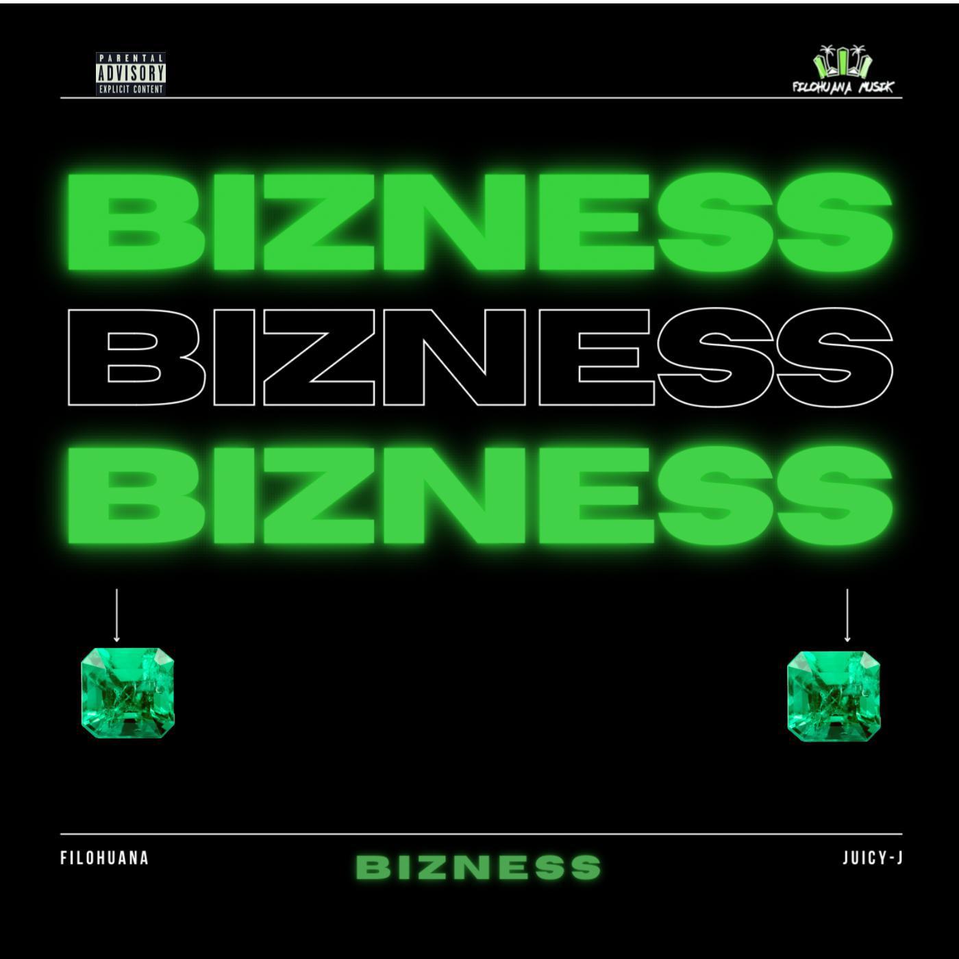 Постер альбома Bizness (feat. Juicy J)