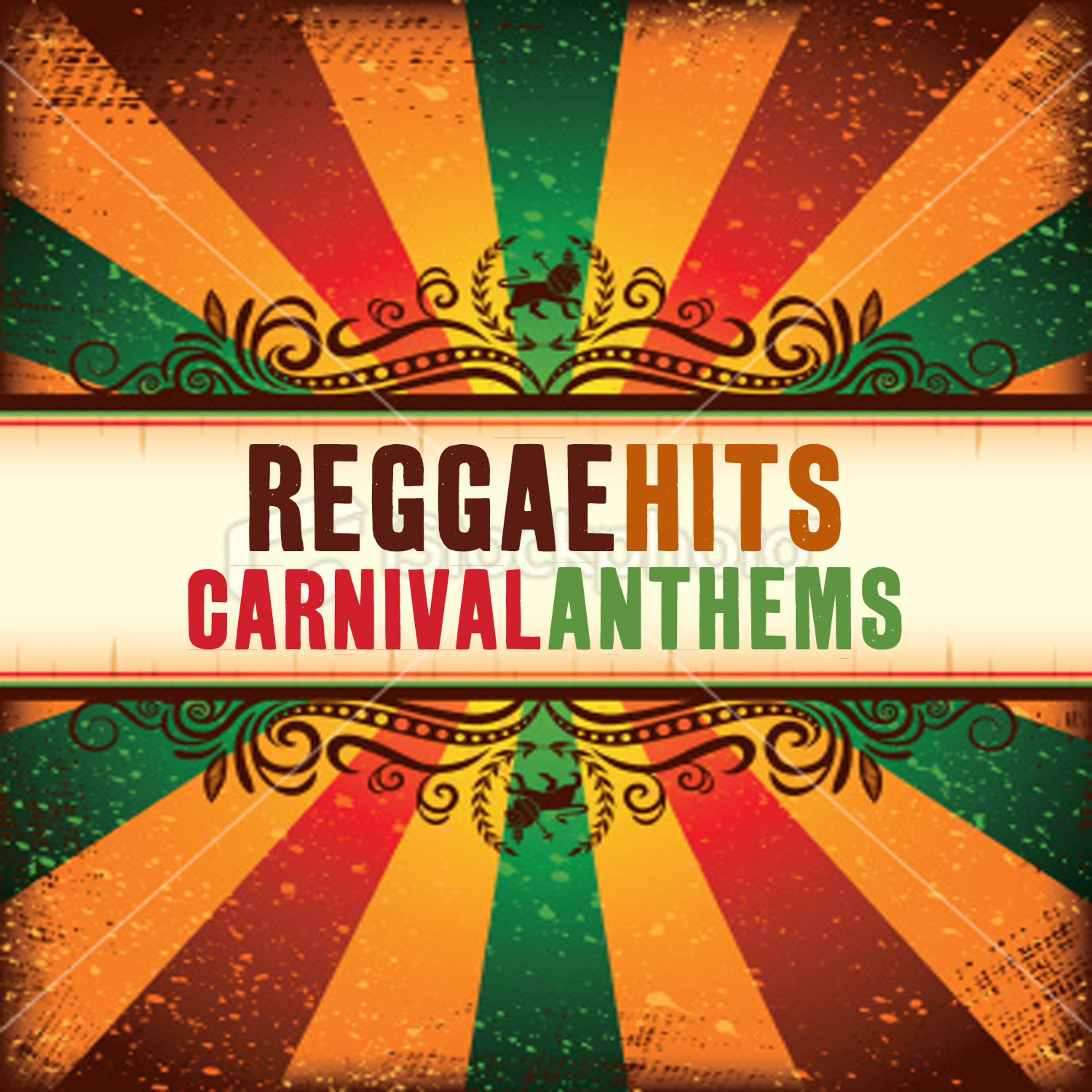 Постер альбома Reggae Hits Carnival Anthems, Vol.2