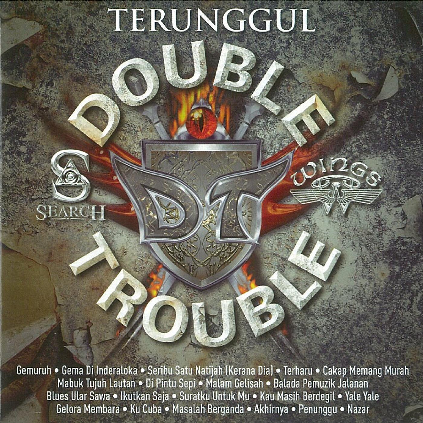 Постер альбома Terunggul Double Trouble