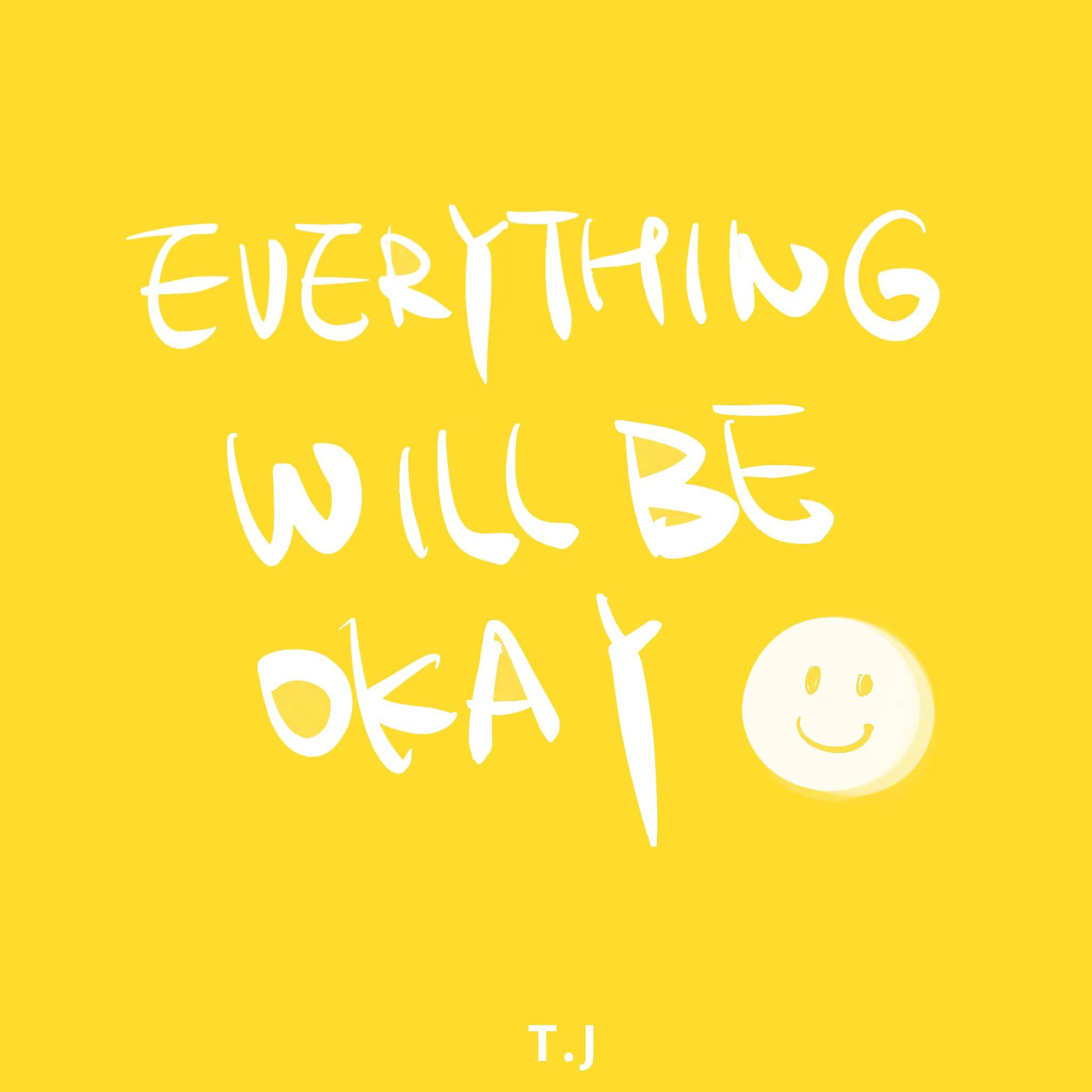 Постер альбома Everything Will Be Okay