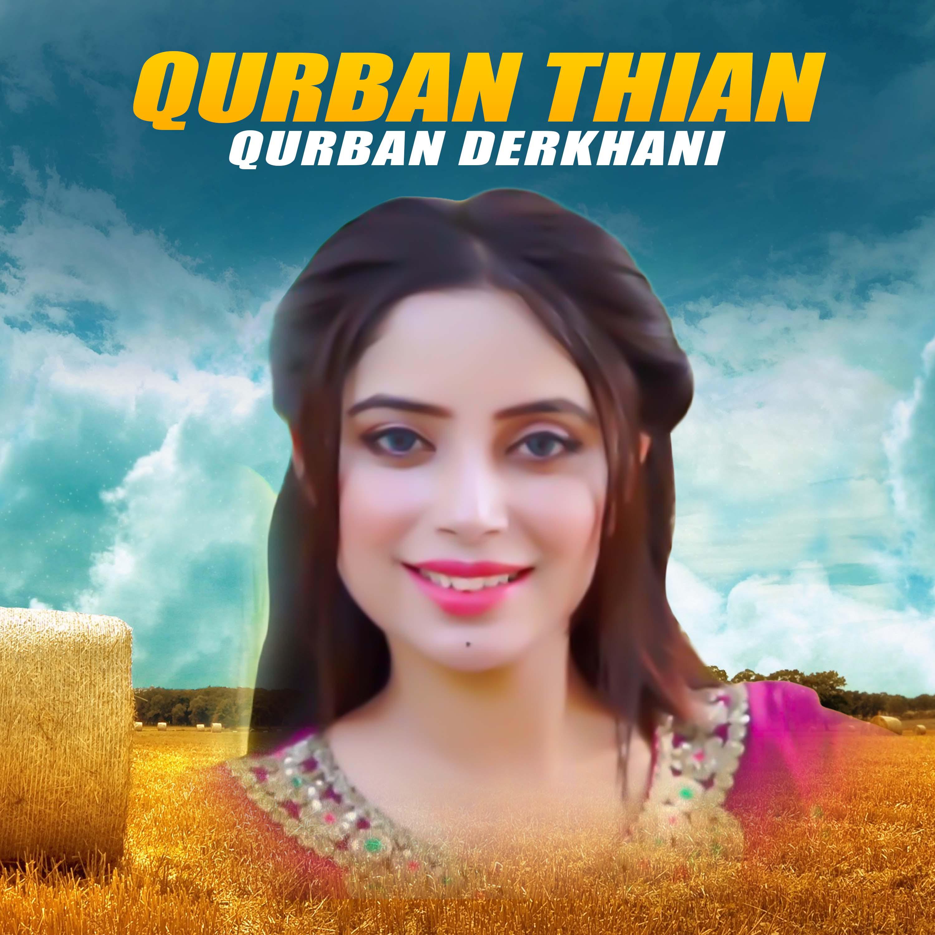 Постер альбома Qurban Thian