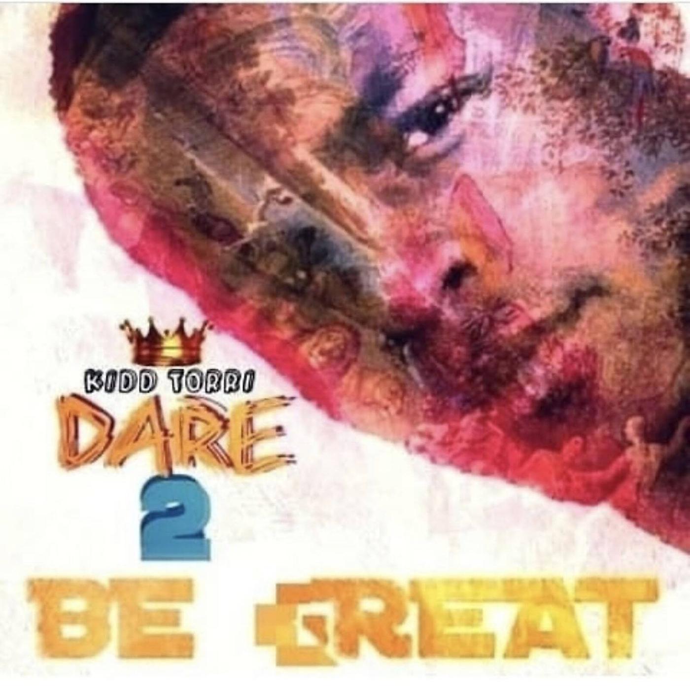 Постер альбома Dare 2 Be Great