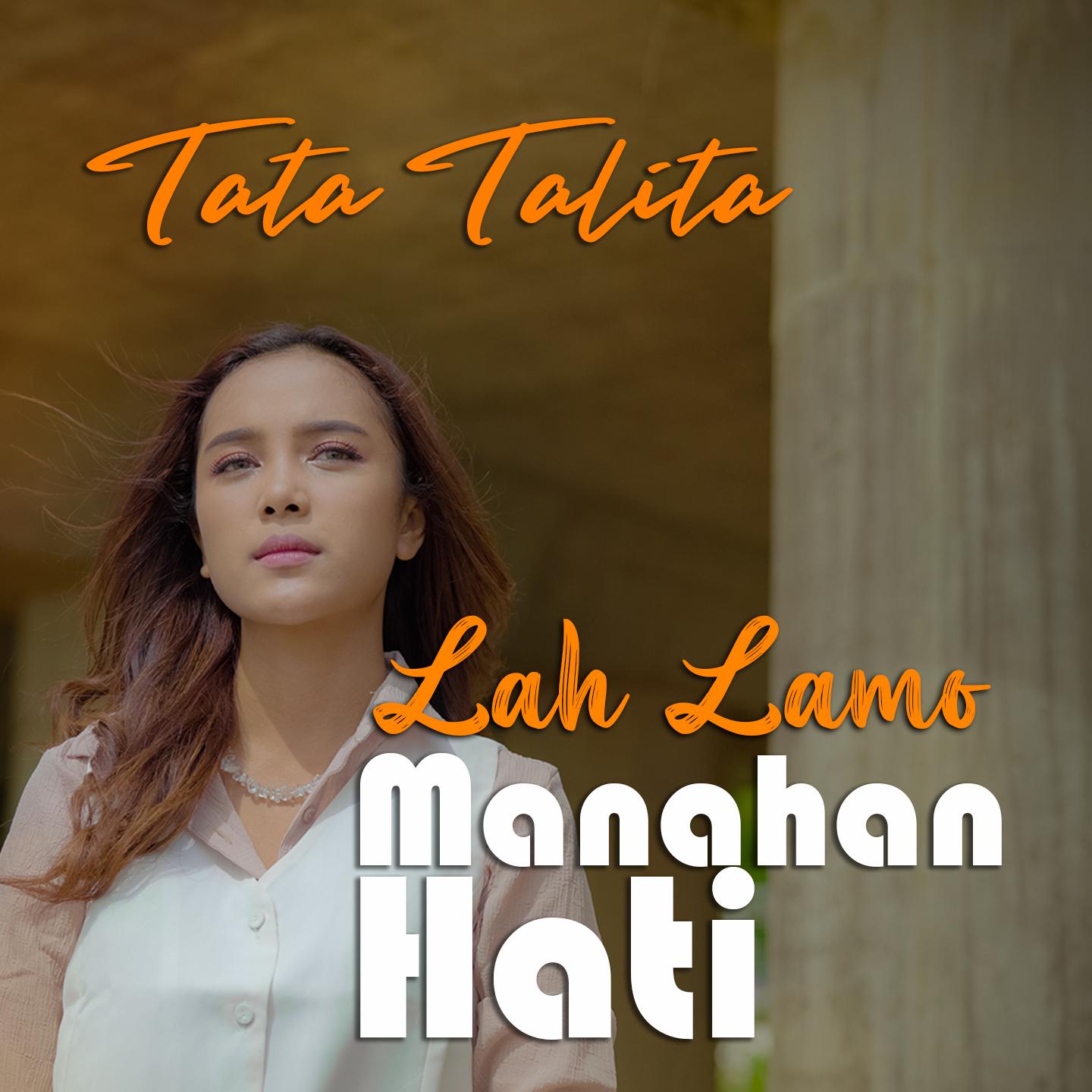Постер альбома Lah Lamo Manahan Hati