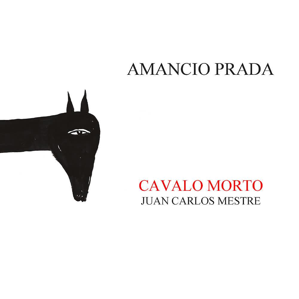Постер альбома Cavalo Morto