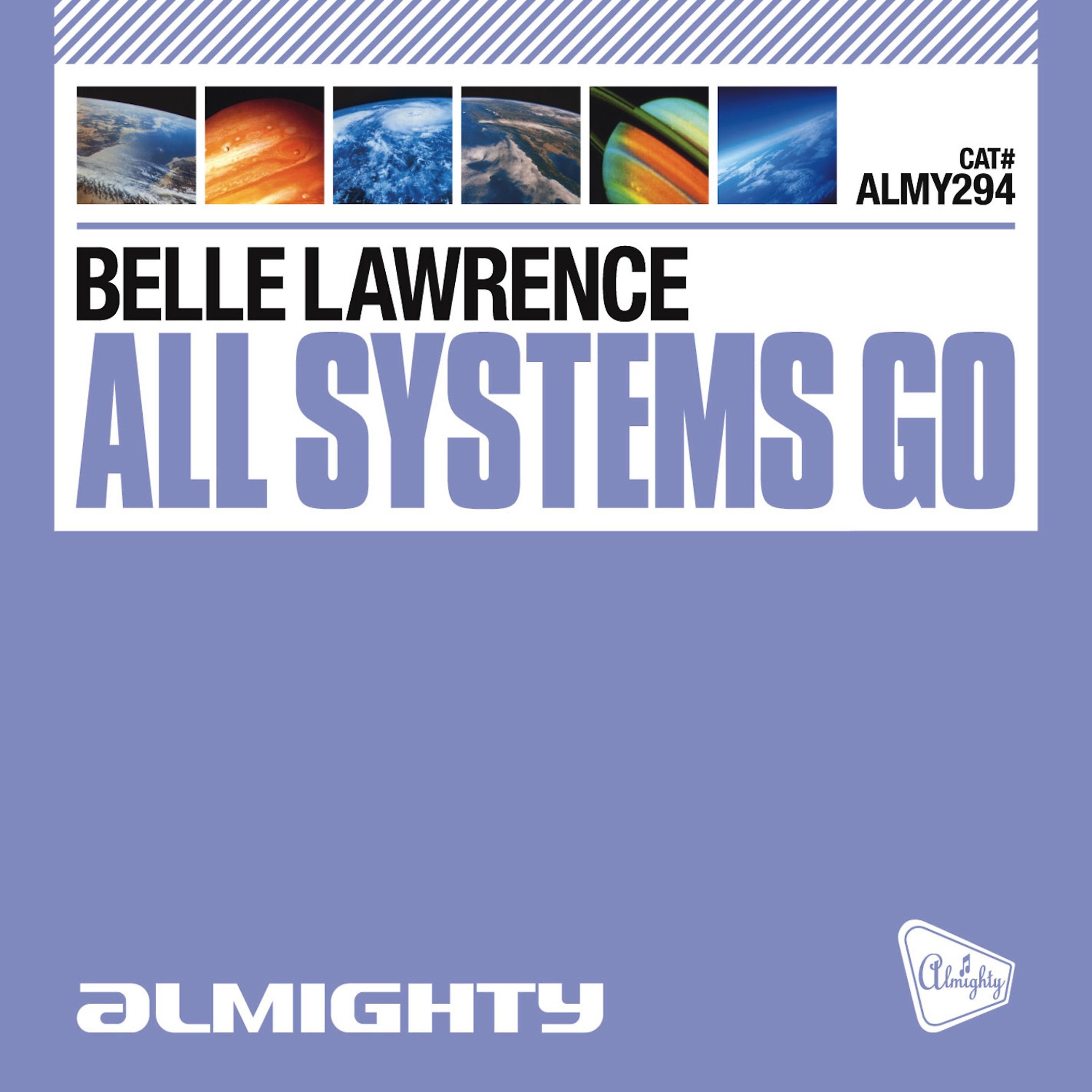 Постер альбома Almighty Presents: All Systems Go - Single