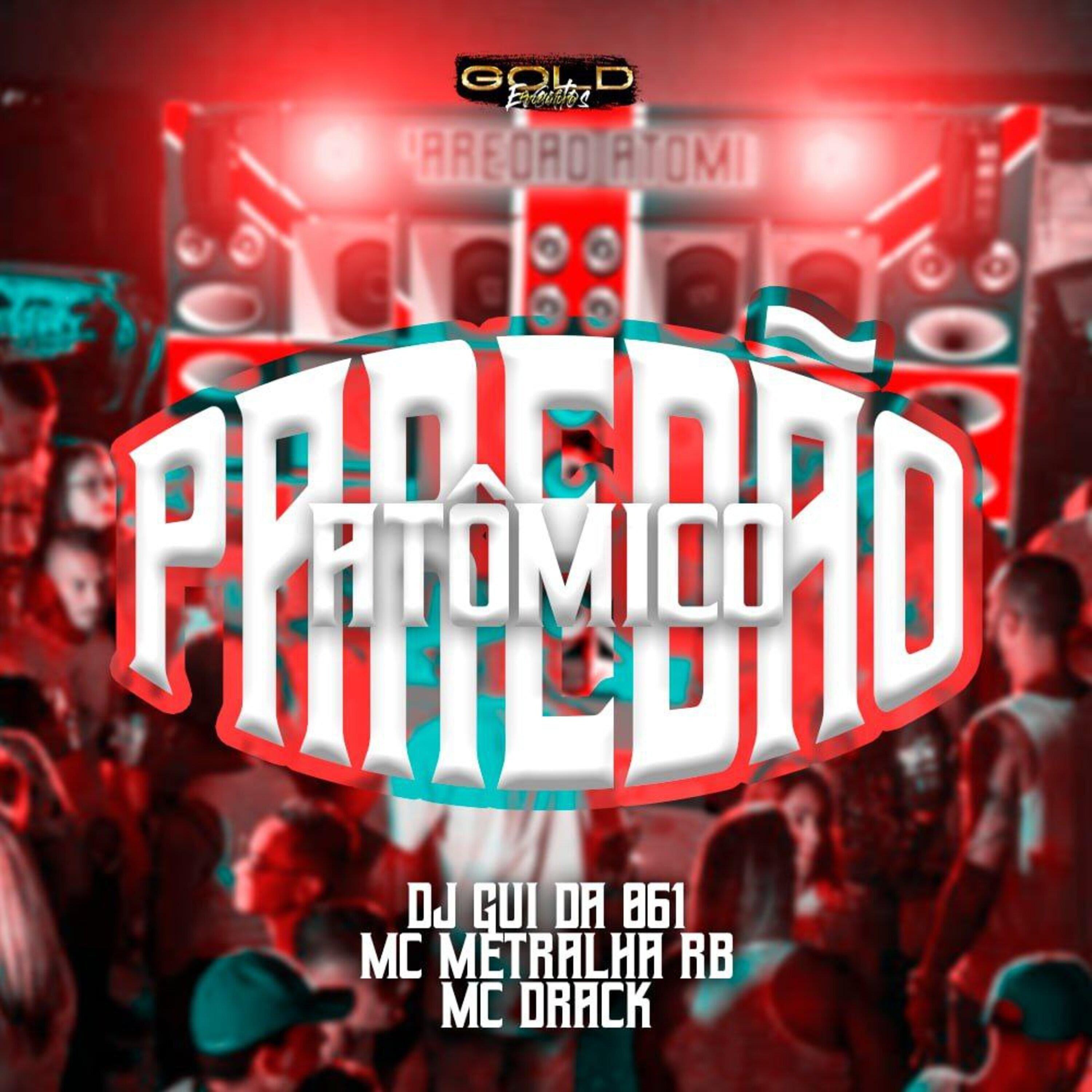 Постер альбома Paredão Atômico