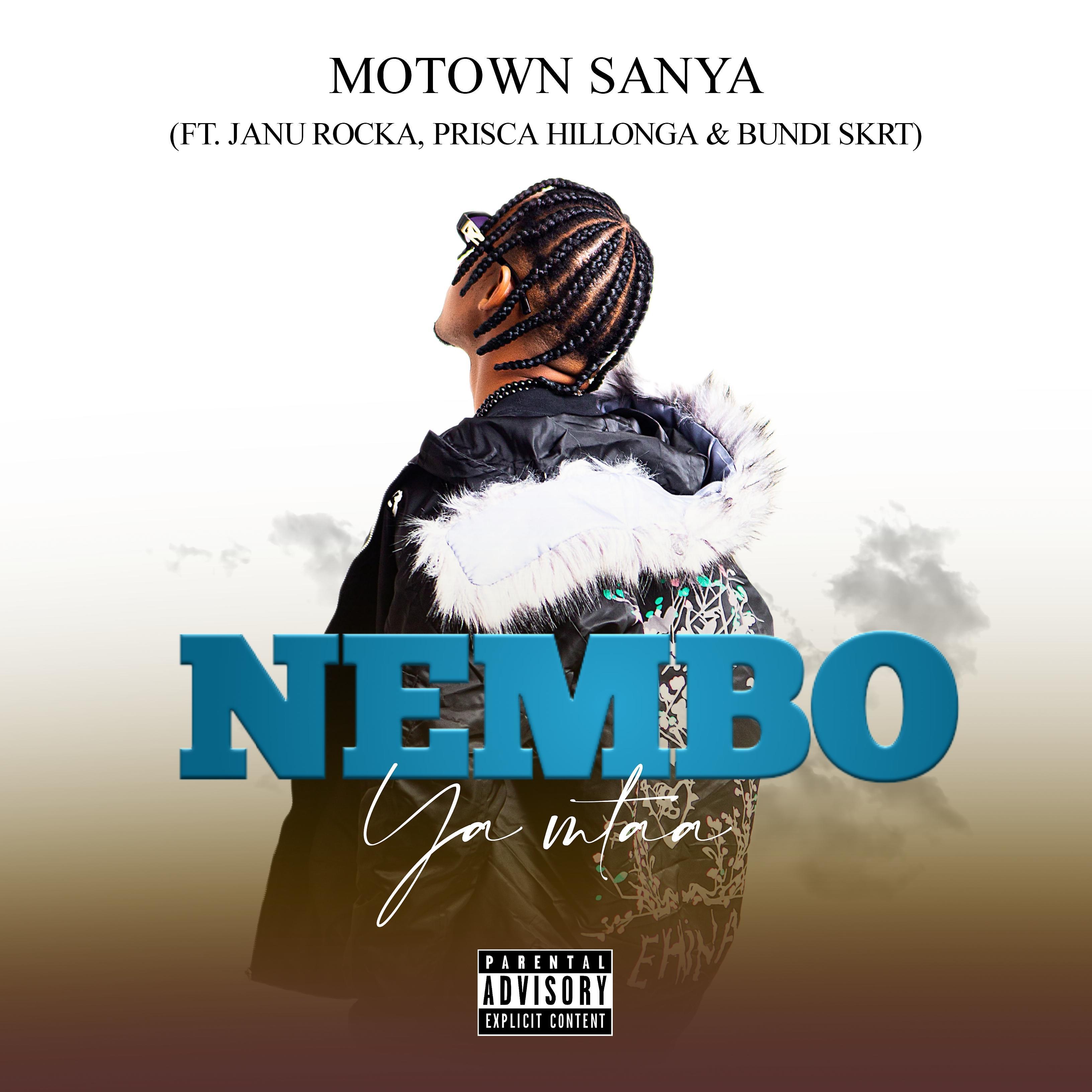 Постер альбома Nembo Ya Mtaa (feat. Janu Rocka,Prisca Hillonga & Bundi Skrt)