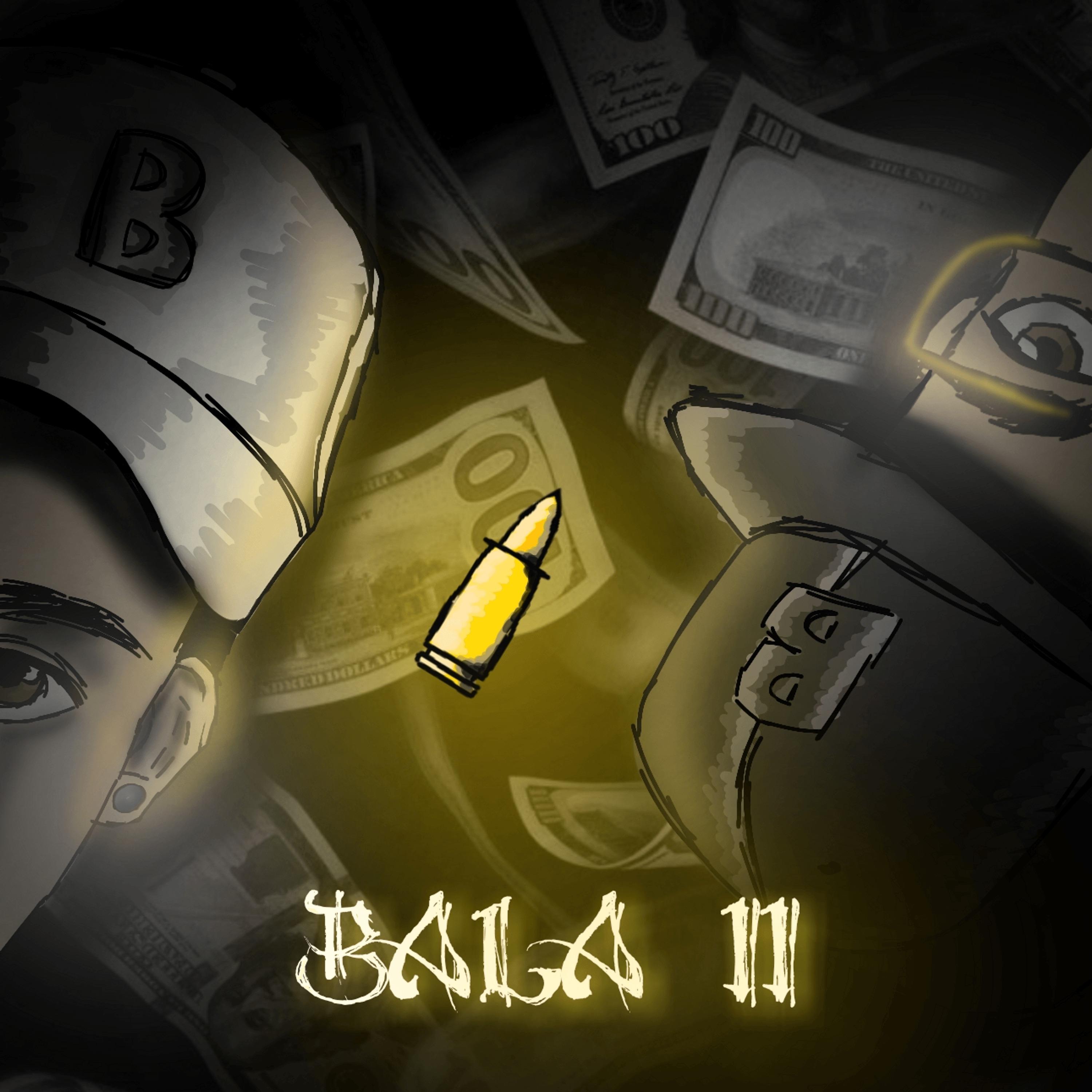 Постер альбома Bala 2