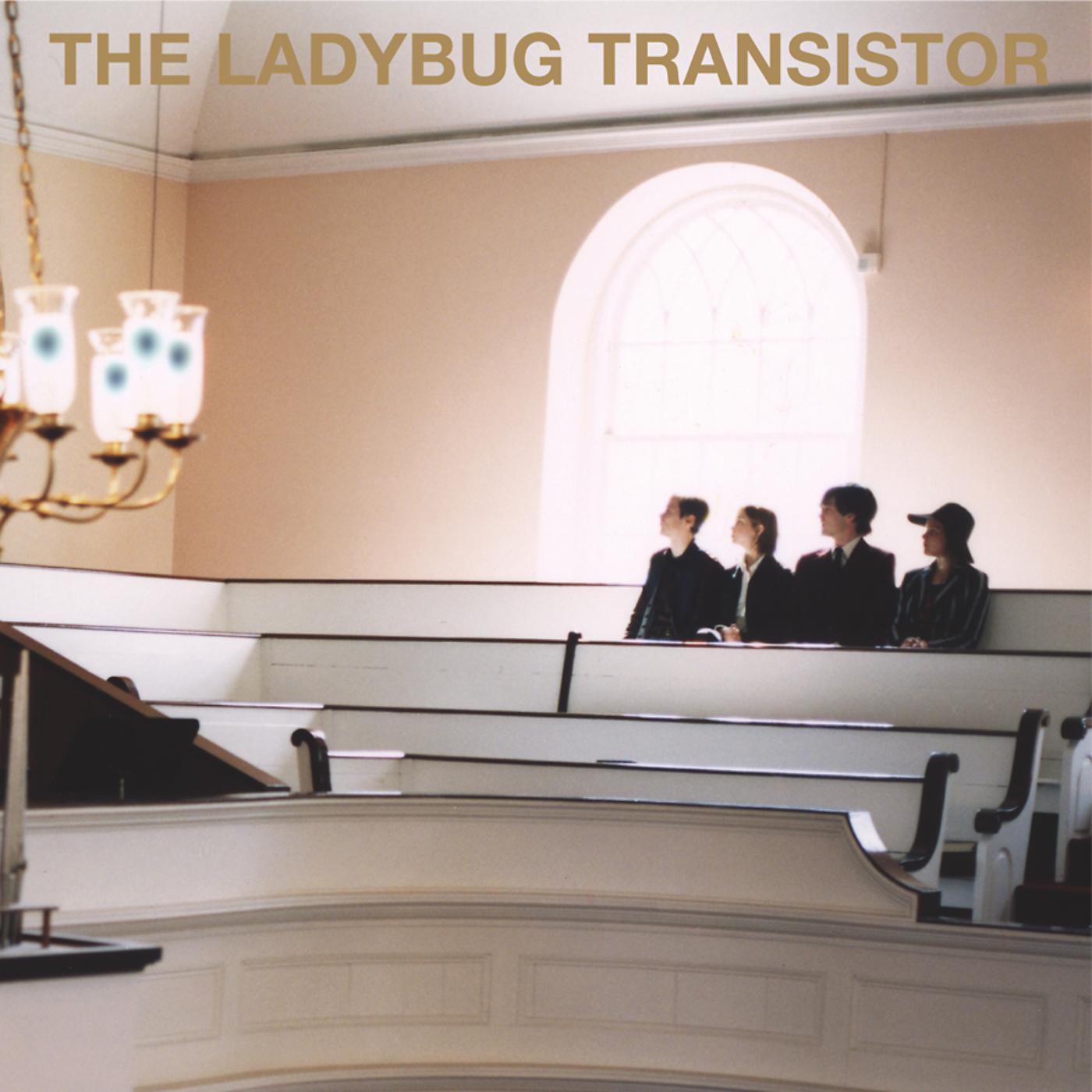 Постер альбома The Ladybug Transistor
