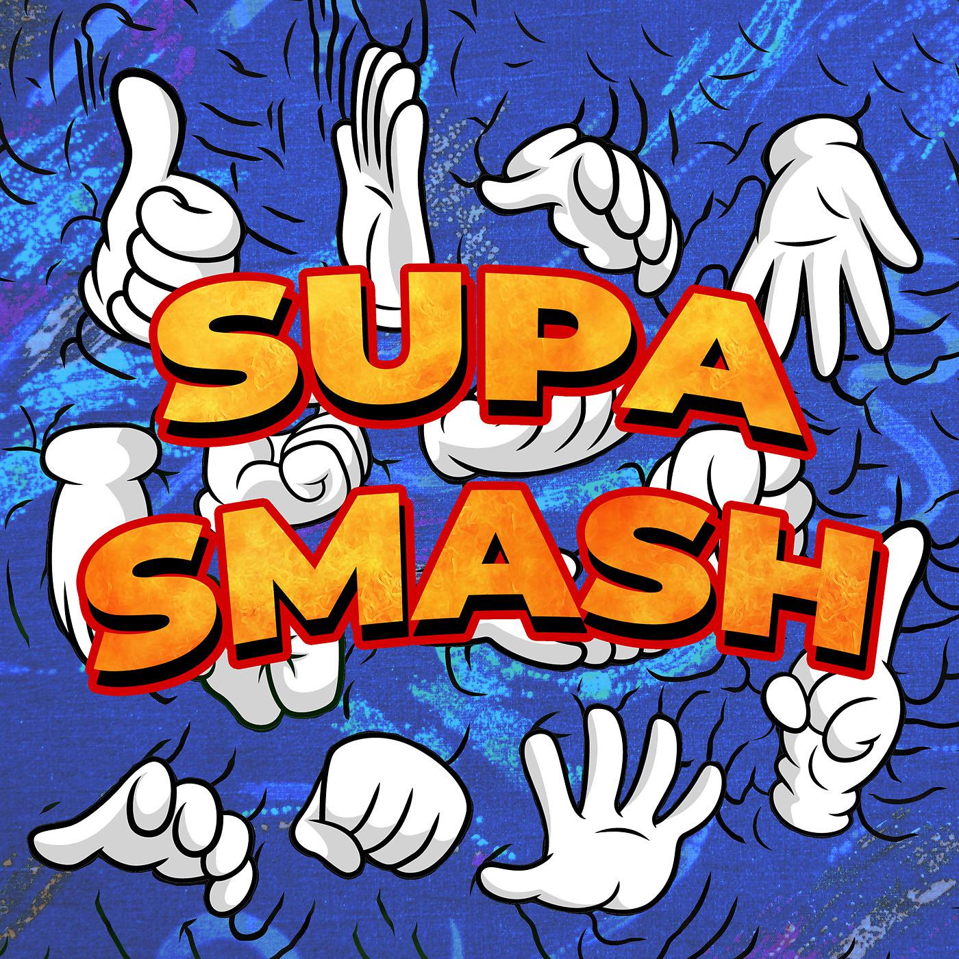 Постер альбома Supa Smash