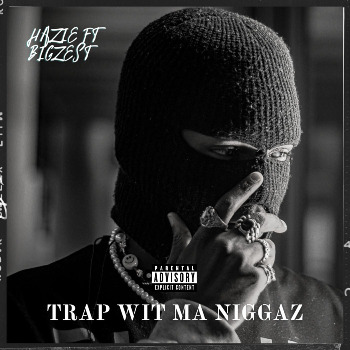 Постер альбома Trap Wit Ma Niggaz