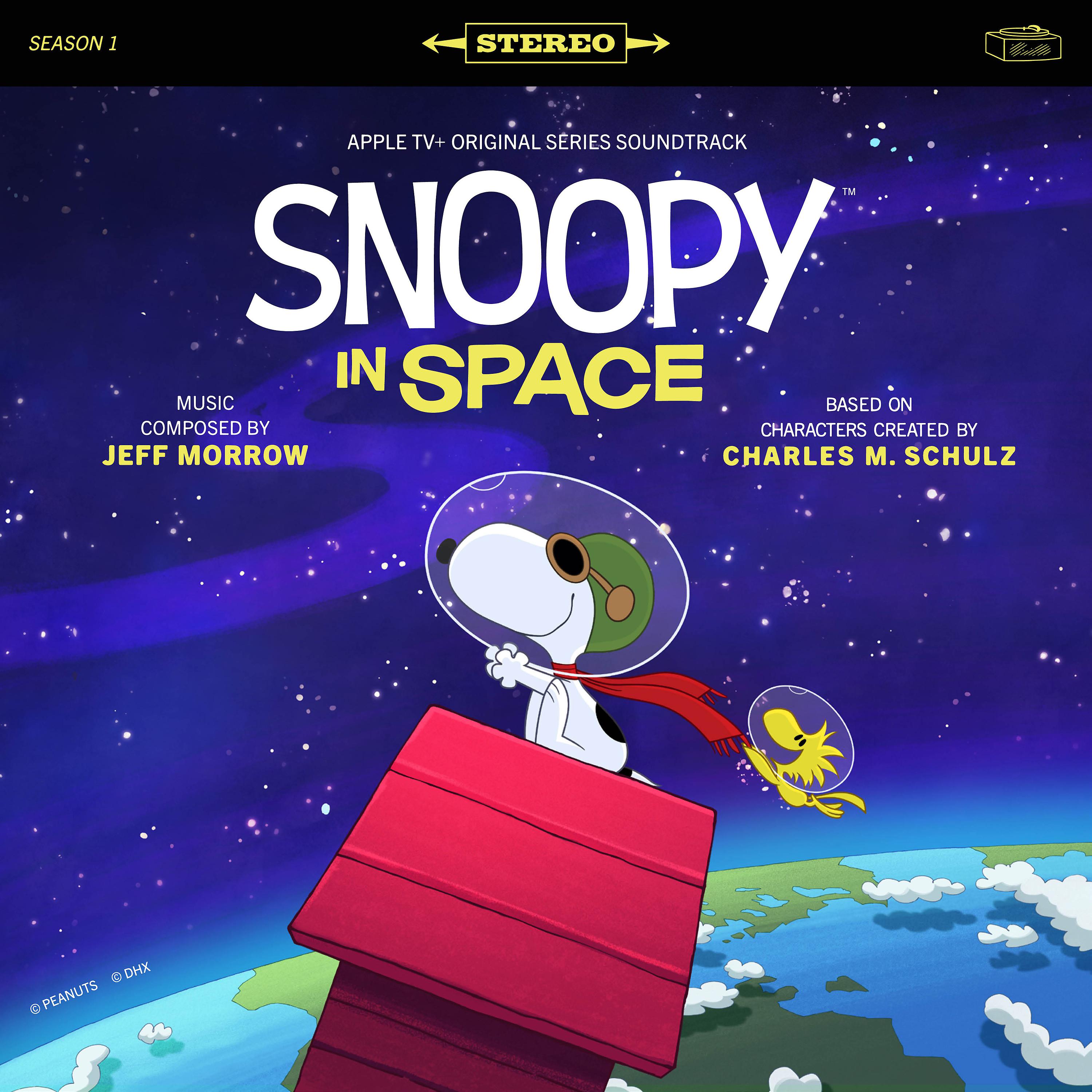 Постер альбома Snoopy in Space: Season 1 (Apple TV+ Original Series Soundtrack)
