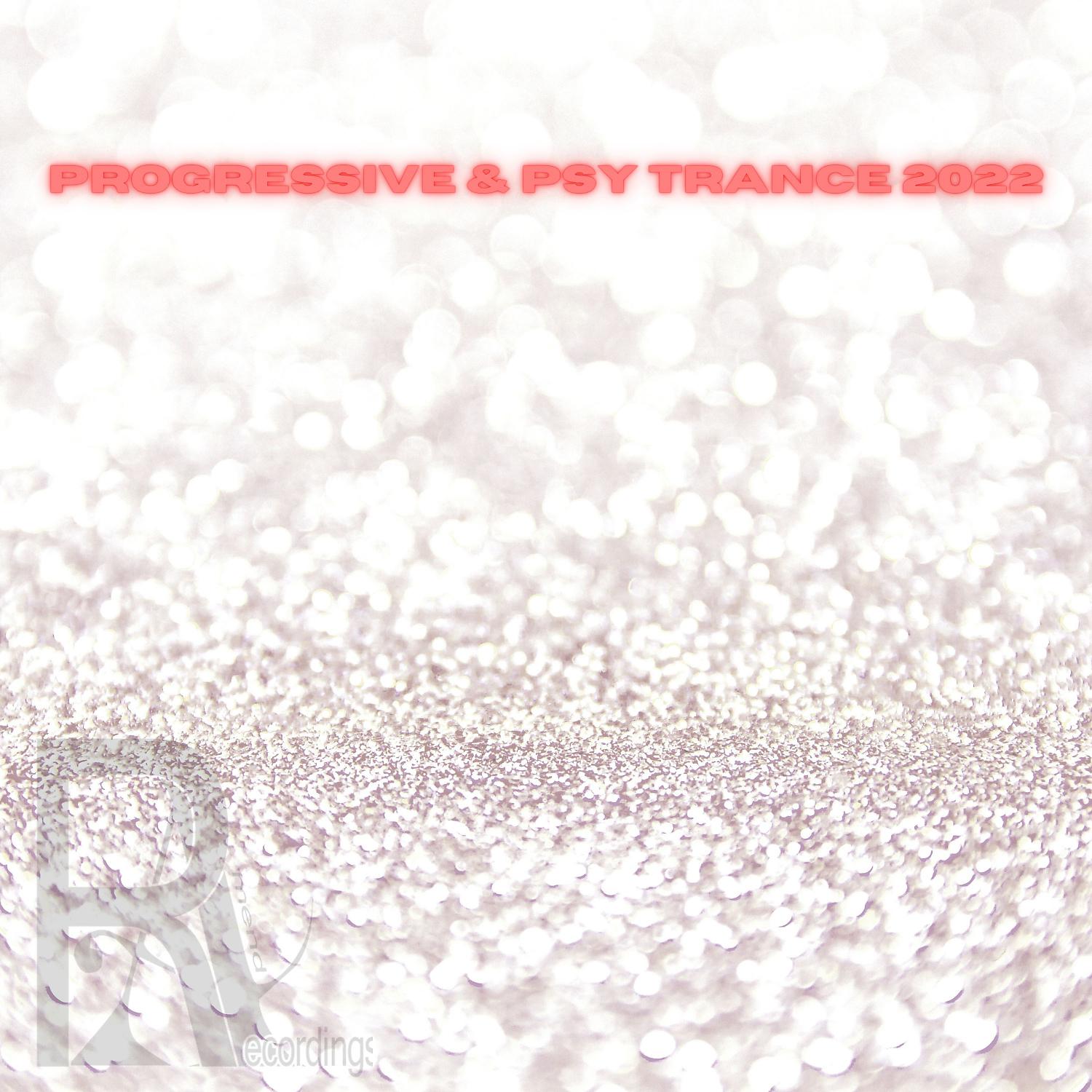 Постер альбома Progressive & Psy Trance 2022