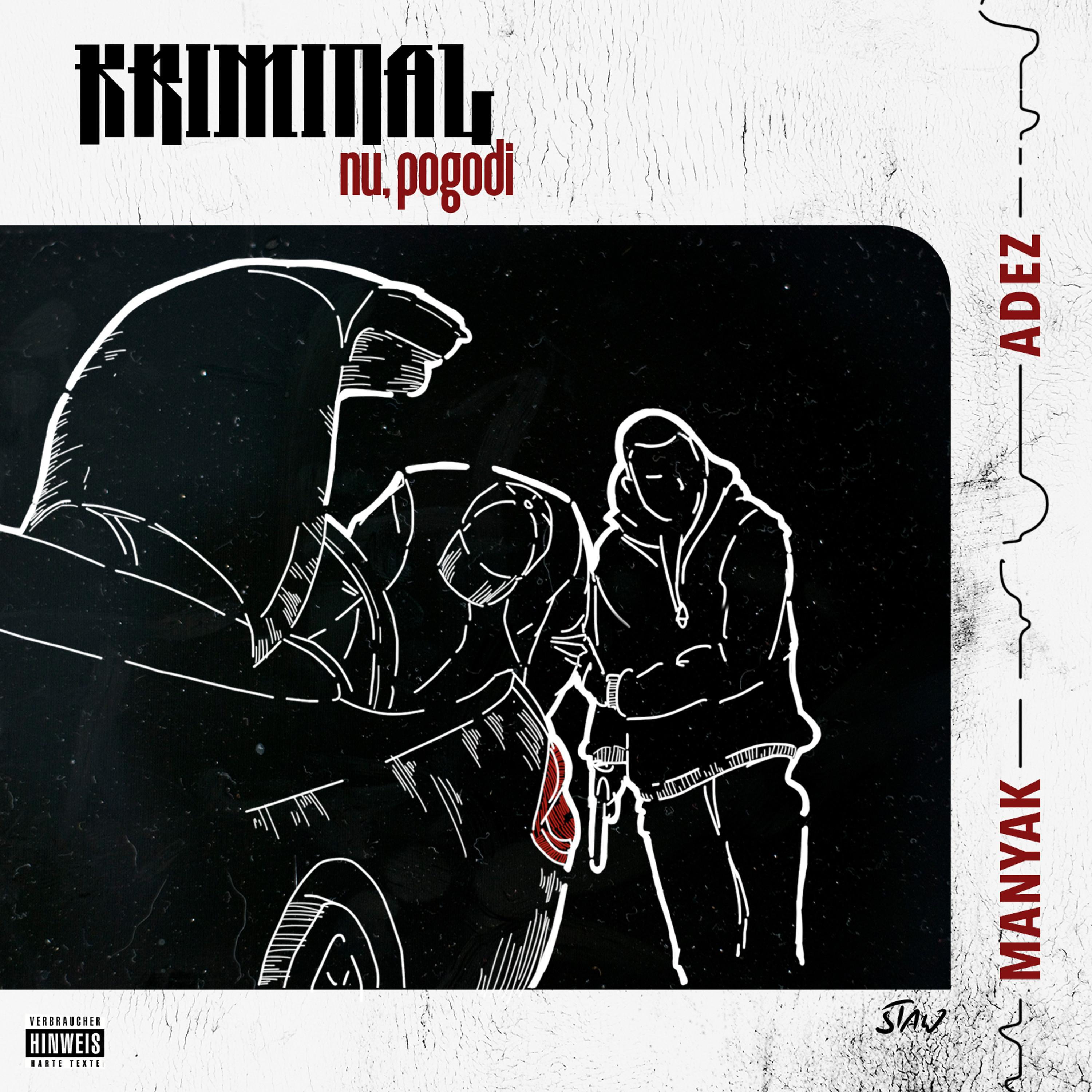 Постер альбома Kriminal