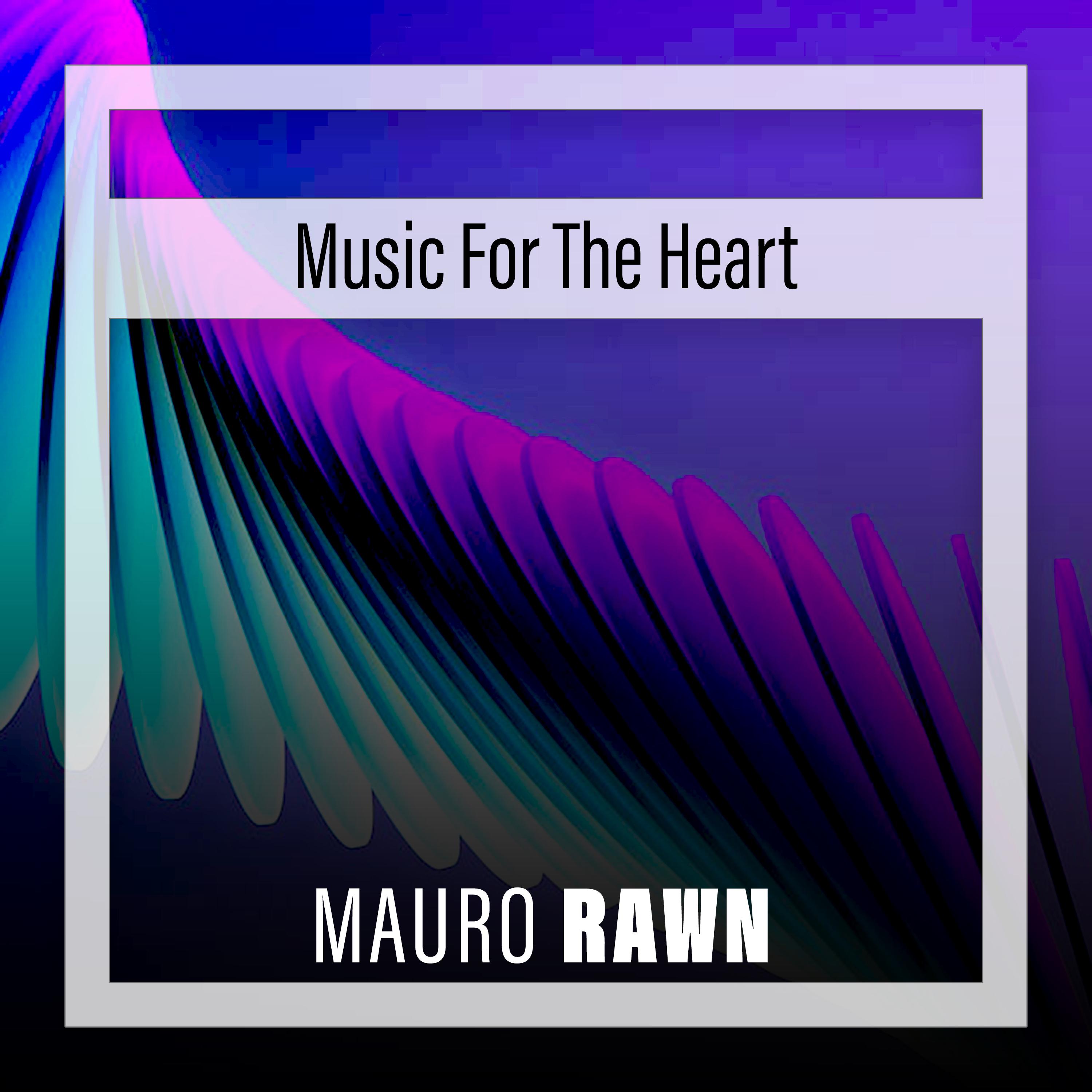 Постер альбома Music For The Heart