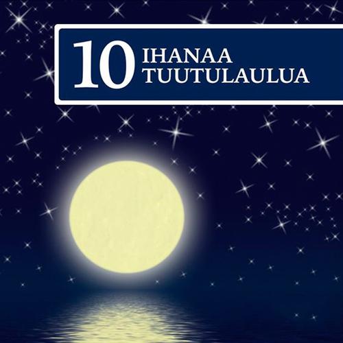 Постер альбома 10 Ihanaa Tuutulaulua
